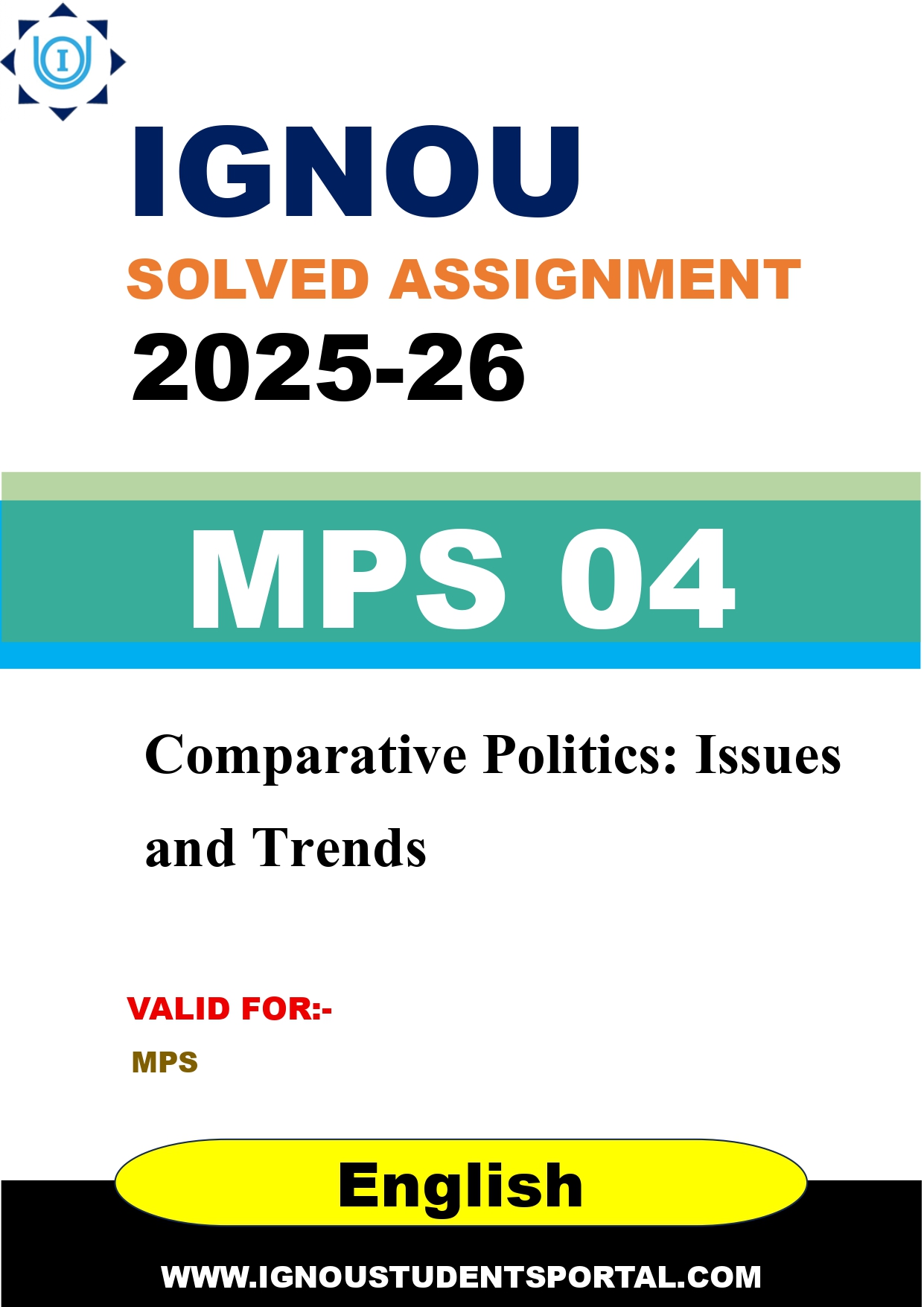 IGNOU MPS 04 Solved Assignment 2025-2026: Comparative Politics: Issues and Trends (English Medium) | IGNOU Students Portal
