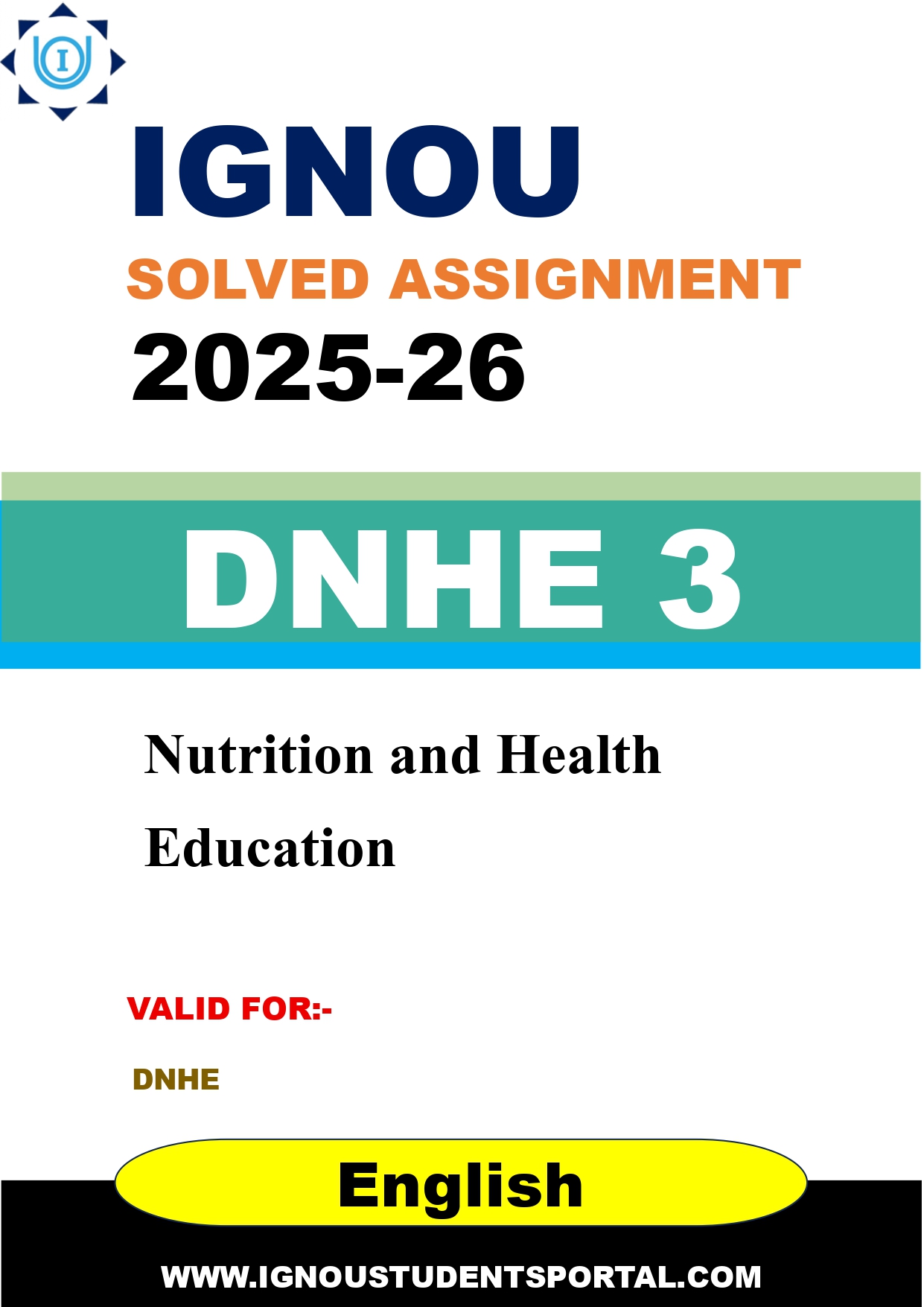 IGNOU DNHE 3 Solved Assignment 2025-2026 (English Medium) – Download PDF