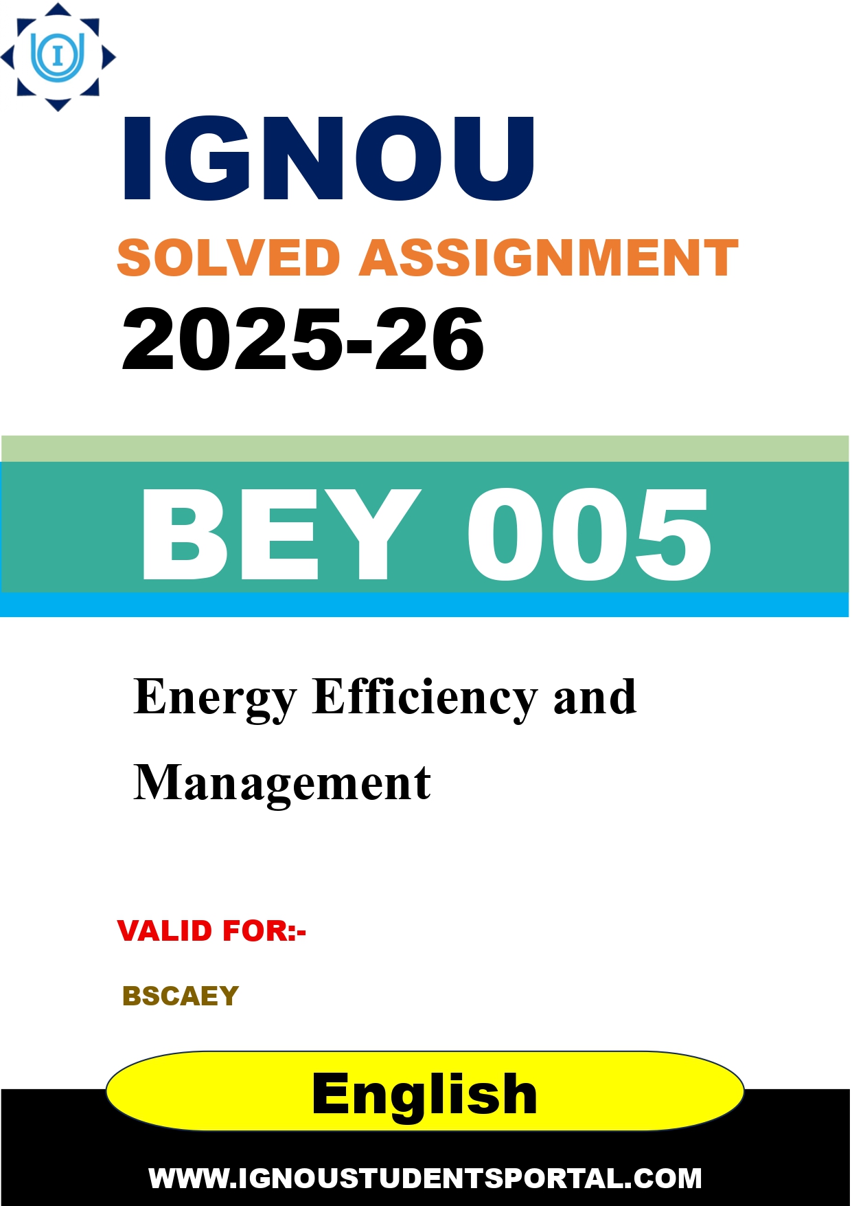 IGNOU BEY 005 Solved Assignment 2025-2026: Energy Efficiency and Management (English Medium) | IGNOU Students Portal
