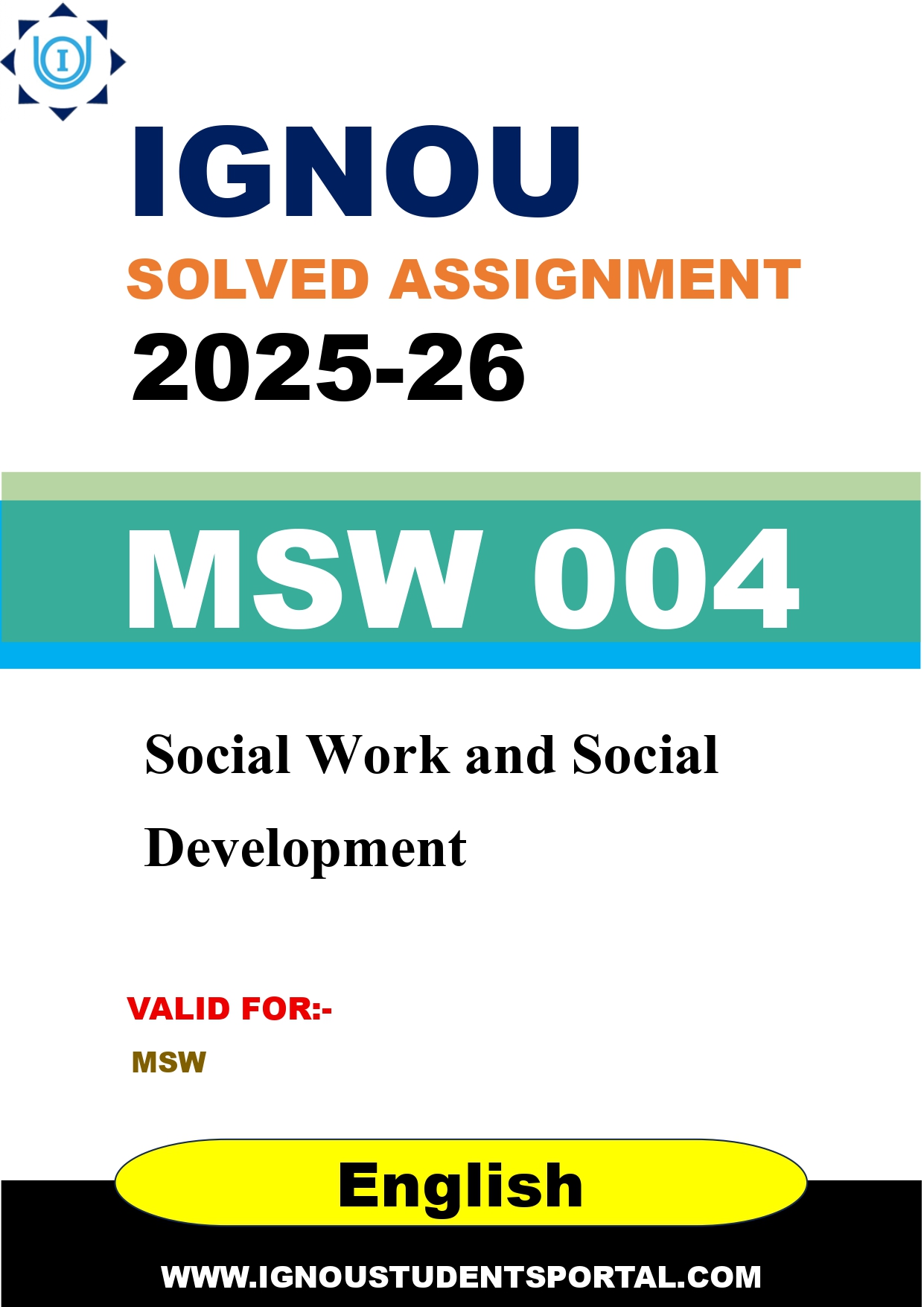 IGNOU MSW 004 Solved Assignment 2025-2026 (English Medium) – Download PDF