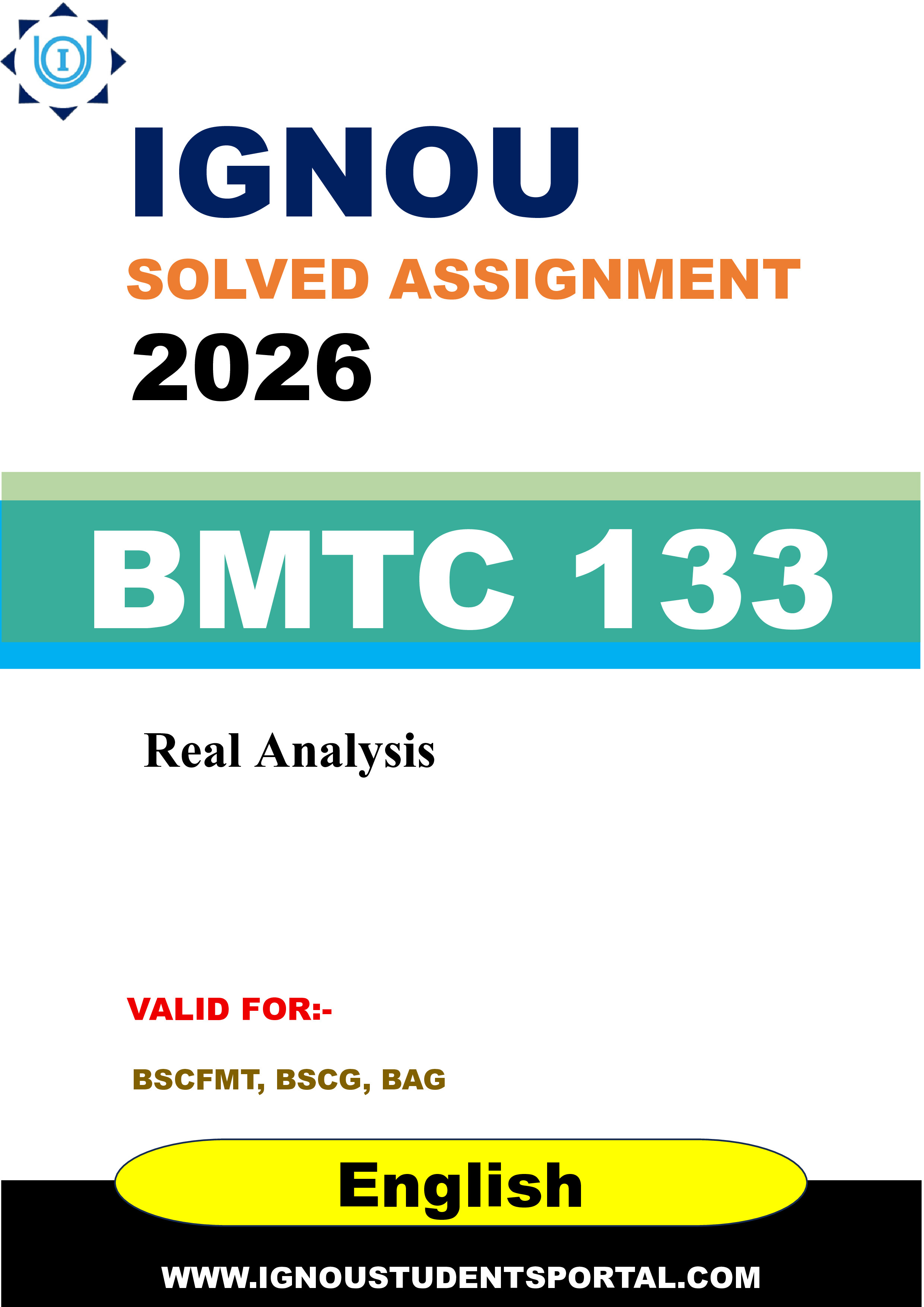 IGNOU BMTC 133 Solved Assignment 2026-26: Real analysis (English Medium) | IGNOU Students Portal