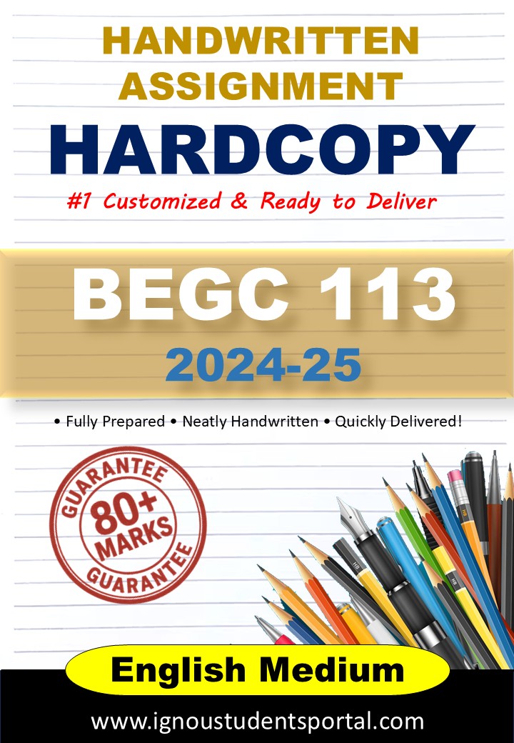 IGNOU Handwritten Assignment Hardcopy – BEGC 113 (Modern European Drama) 2024-25, Hindi Medium