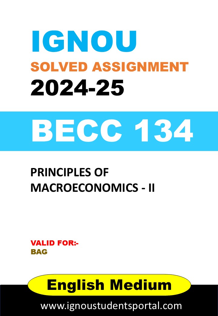 IGNOU BECC 134 Solved Assignment 2024-25 (English Medium) – Download PDF