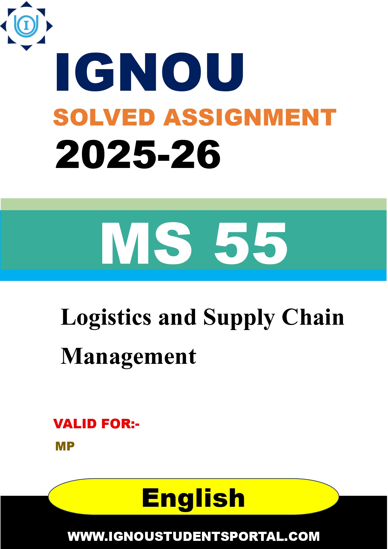 IGNOU MS 55 Solved Assignment 2025-2026: Logistics and Supply Chain Management (English Medium) | IGNOU Students Portal