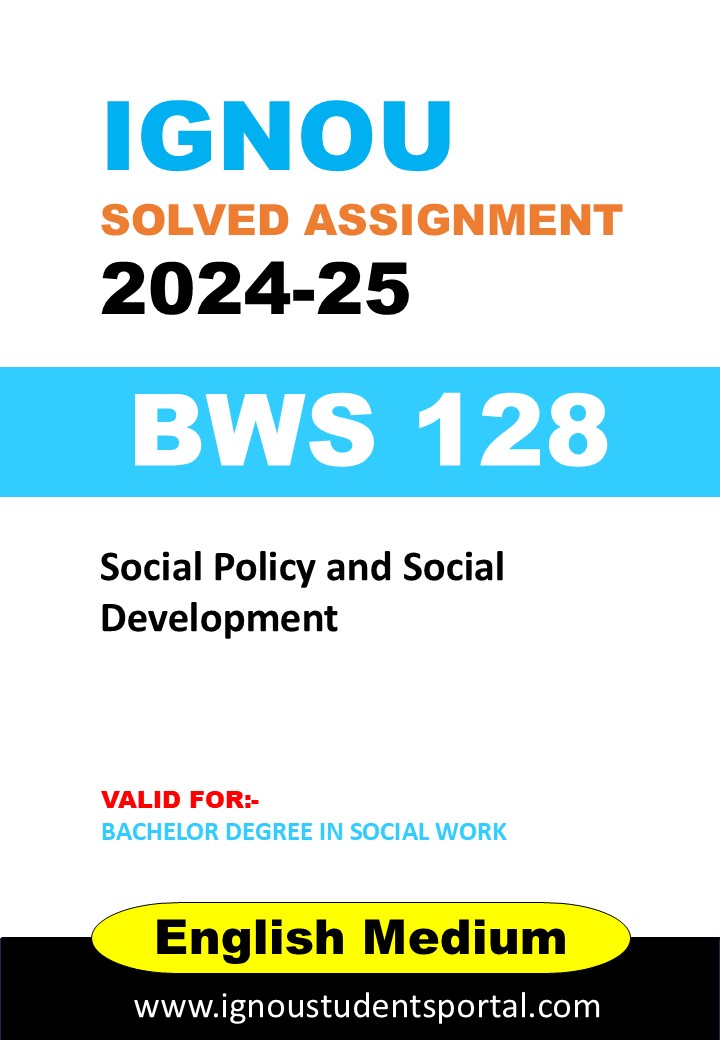 IGNOU BSW 128 Solved Assignment 2024-25 (English Medium) – Download PDF
