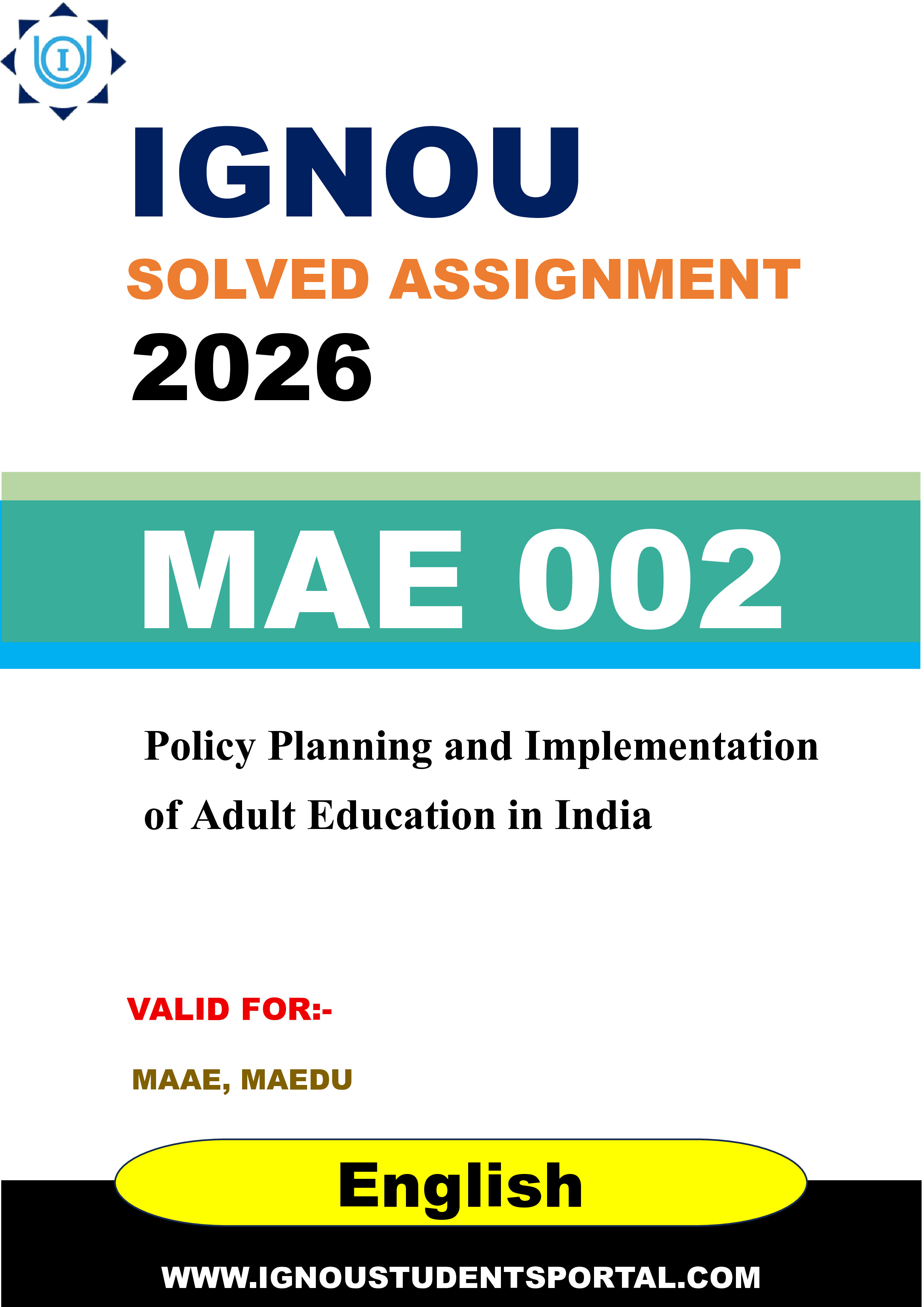 IGNOU MAE 002 Solved Assignment 2026-26: Policy Planning and Implementation of Adult Education in India (English Medium) | IGNOU Students Portal