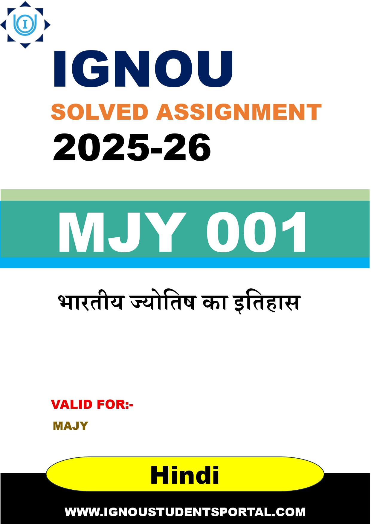 IGNOU MJY 001 Solved Assignment 2025-2026: भारतीय ज्योतिष का इतिहास (Hindi Medium) | IGNOU Students Portal