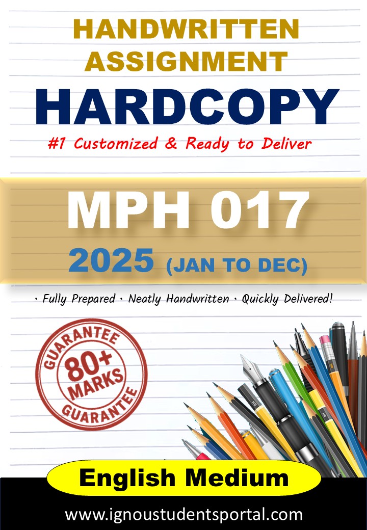 IGNOU Handwritten Assignment Hardcopy – MPH 017 (NUCLEAR AND PARTICLE PHYSICS) 2025, ENGLISH Medium