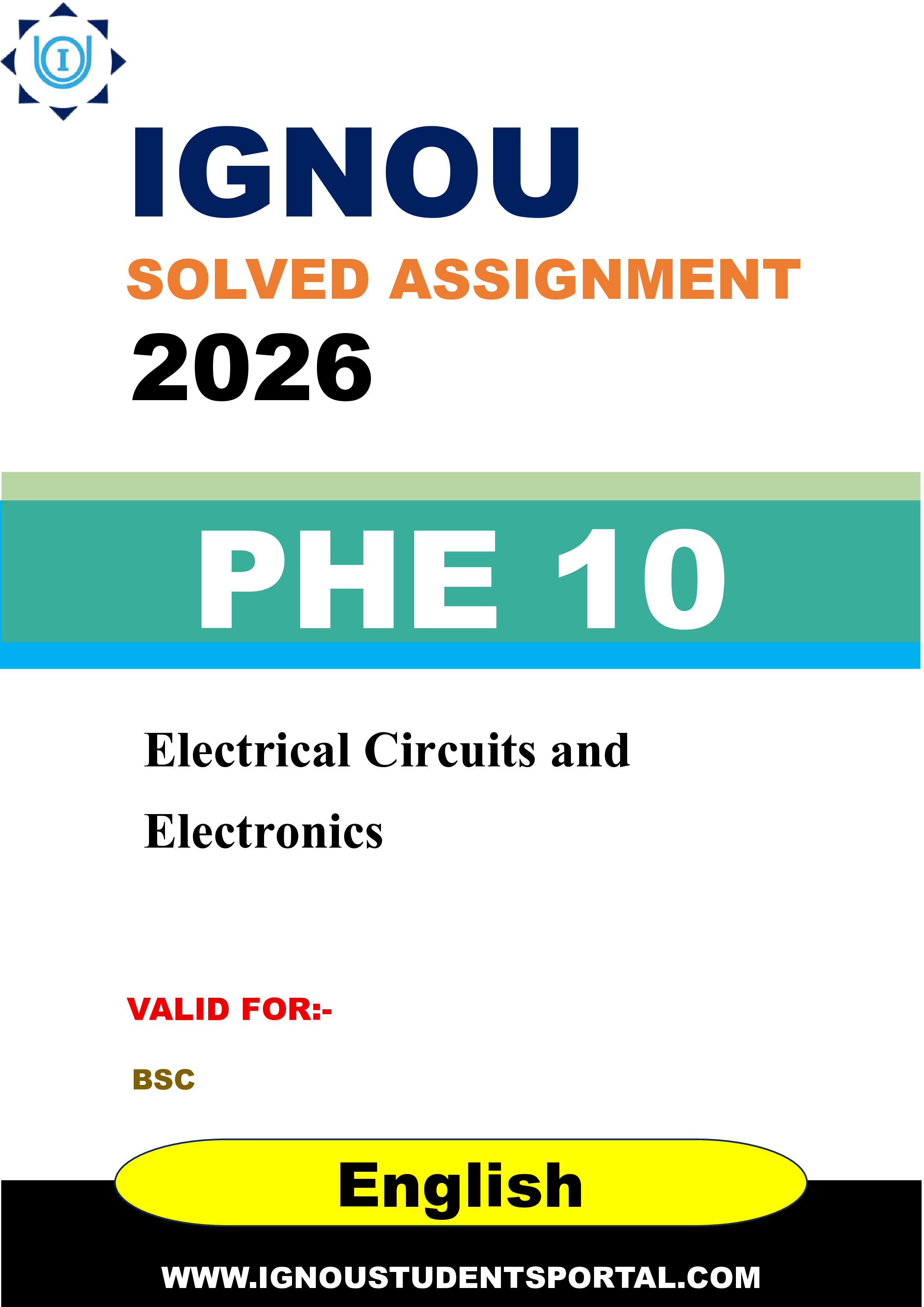 IGNOU PHE 10 Solved Assignment 2026-26: Electrical Circuits and Electronics (English Medium) | IGNOU Students Portal