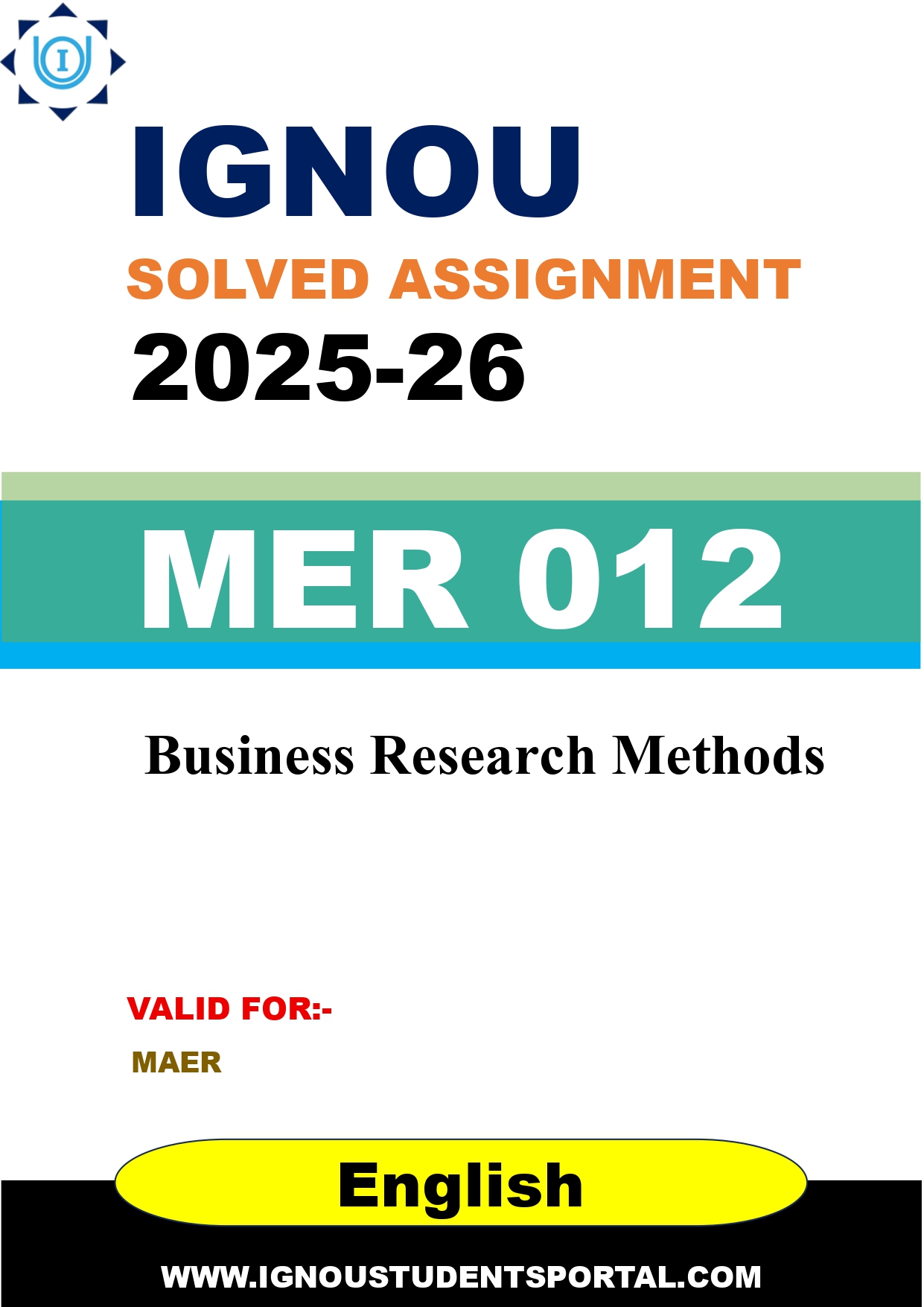 IGNOU MER 012 Solved Assignment 2025-2026: Business Research Methods (English Medium) | IGNOU Students Portal