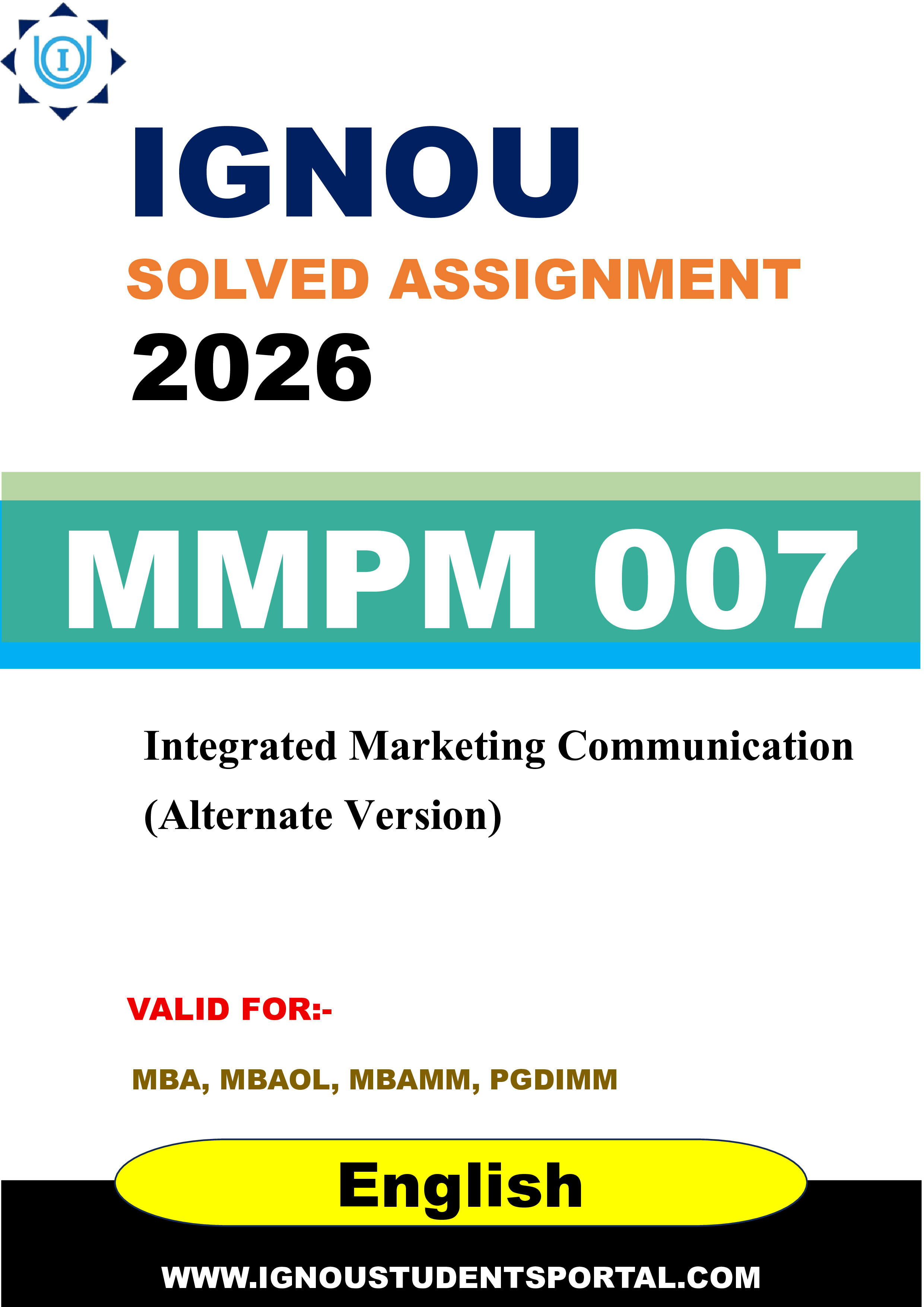 IGNOU MMPM 007 Solved Assignment 2026-26: Integrated Marketing Communication (Alternate Version) (English Medium) | IGNOU Students Portal