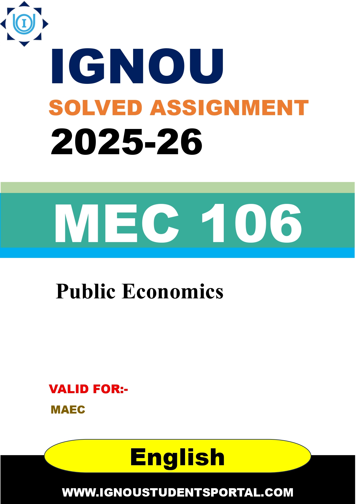 IGNOU MEC 106 Solved Assignment 2025-2026: Public Economics (English Medium) | IGNOU Students Portal