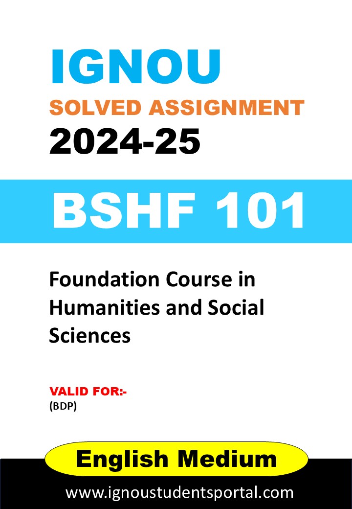 IGNOU BSHF 101 Solved Assignment 2024-25 (English Medium) – Download PDF