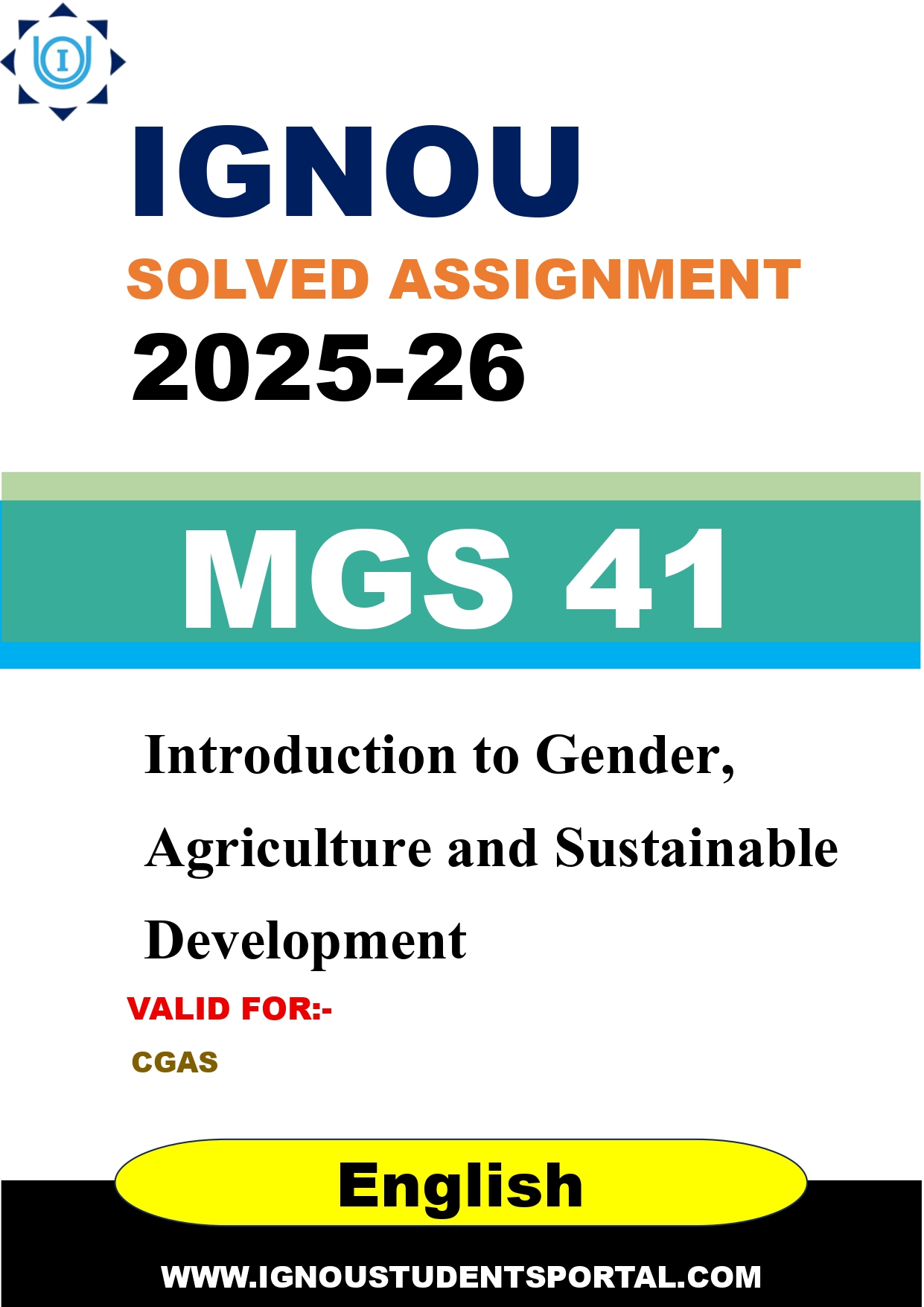 IGNOU MGS 41 Solved Assignment 2025-2026: Introduction to Gender, Agriculture and Sustainable Development (English Medium) | IGNOU Students Portal