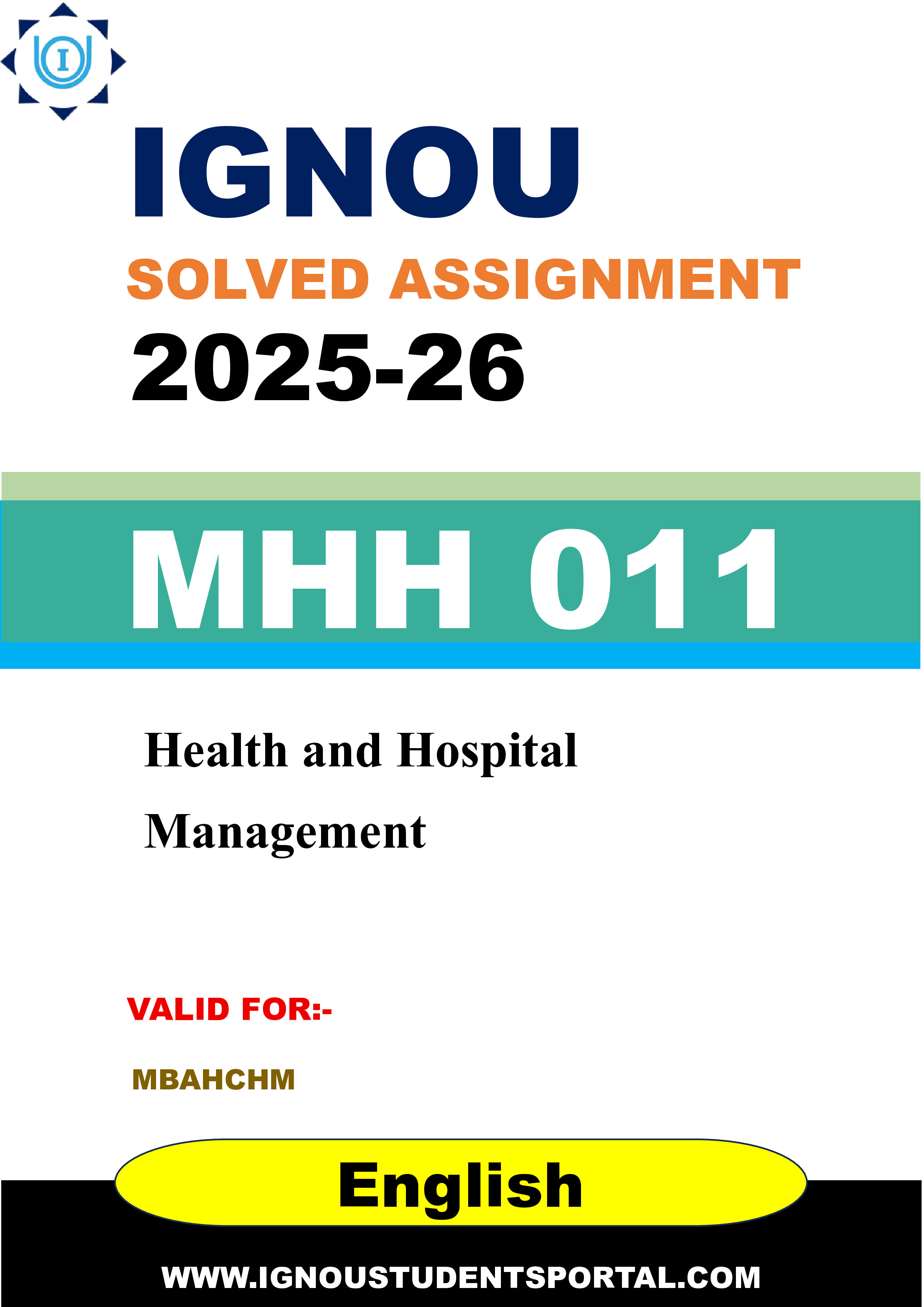 IGNOU MHH 011 Solved Assignment 2025-2026: Health and Hospital Management (English Medium) | IGNOU Students Portal