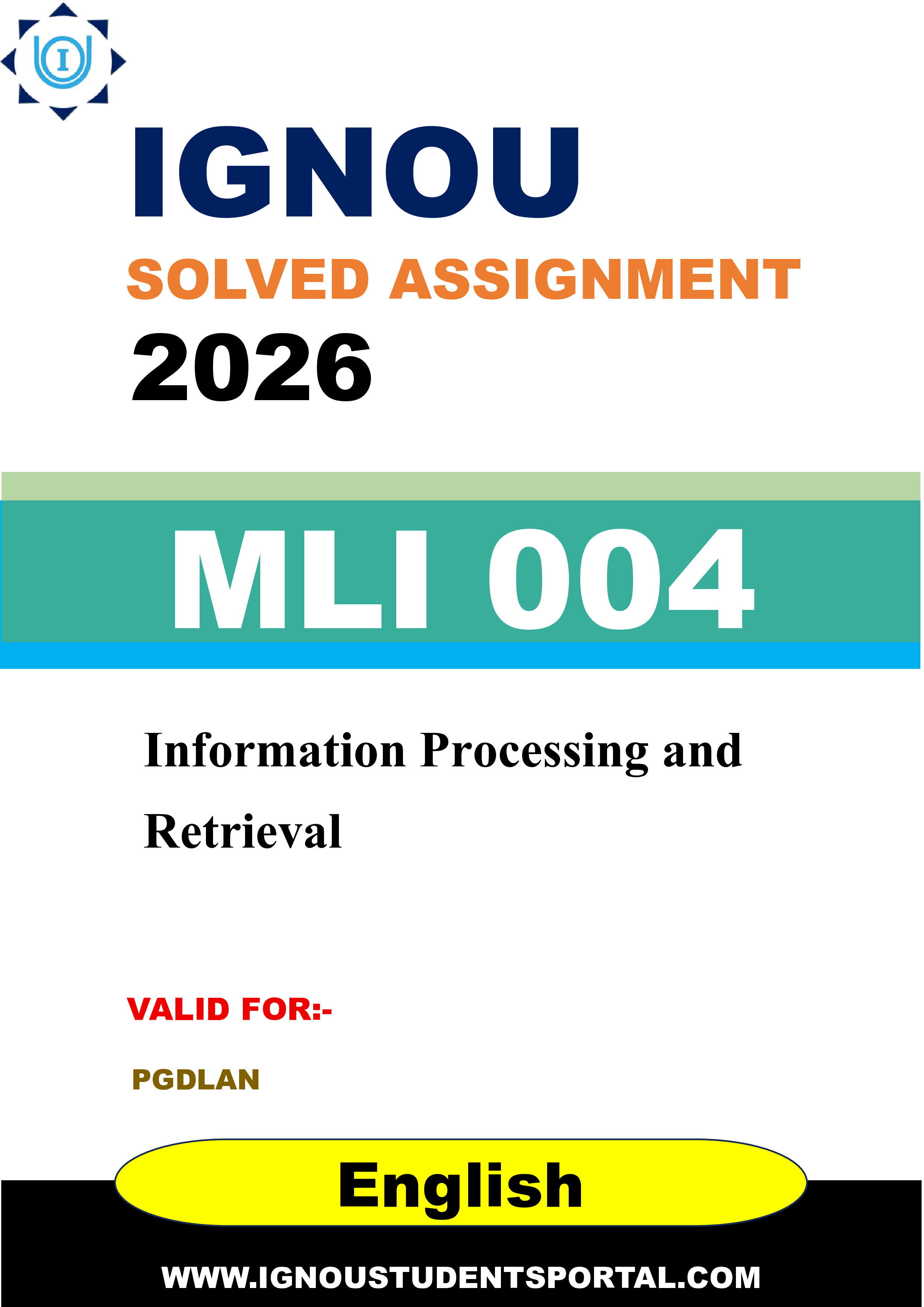 IGNOU MLI 004 Solved Assignment 2026-26: Information Processing and Retrieval (English Medium) | IGNOU Students Portal