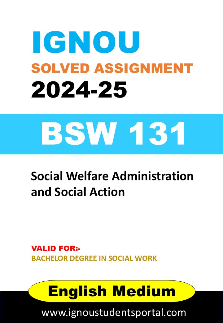 IGNOU BSW 131 Solved Assignment 2024-25 (English Medium) – Download PDF