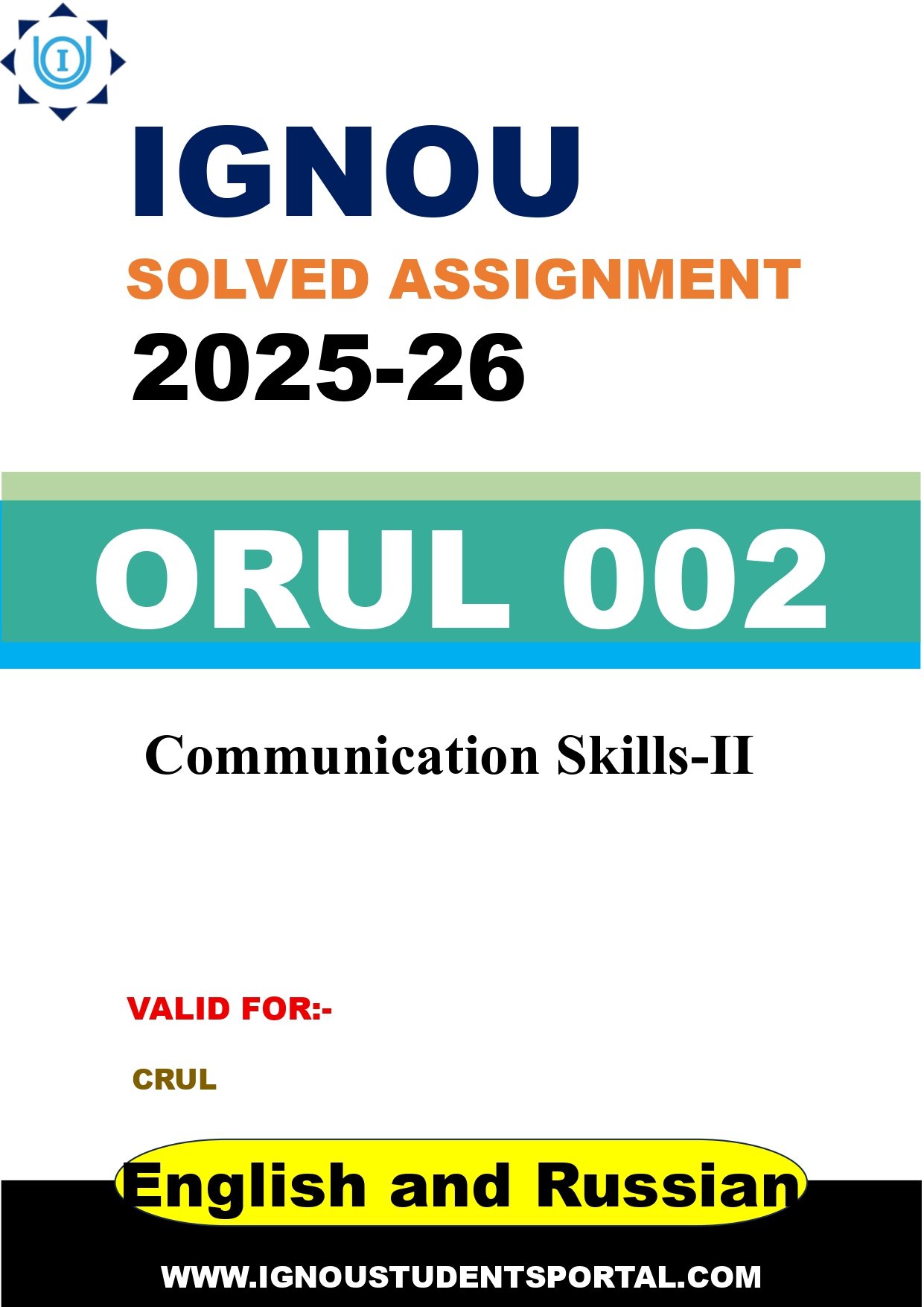 IGNOU ORUL 002 Solved Assignment 2025-2026: Communication Skills-II (English and Russian Medium) | IGNOU Students Portal