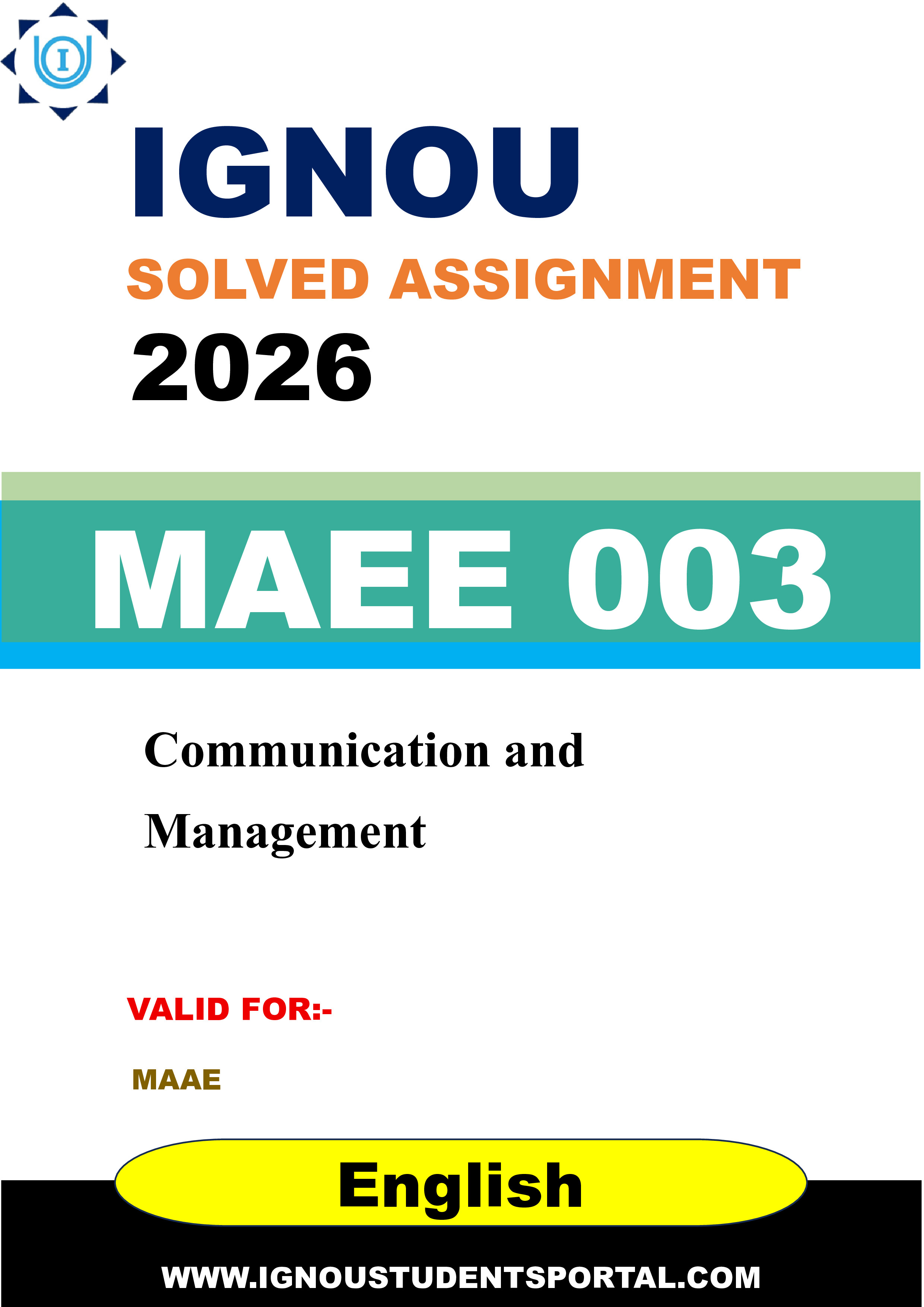 IGNOU MAEE 003 Solved Assignment 2026-26: Communication and Management (English Medium) | IGNOU Students Portal