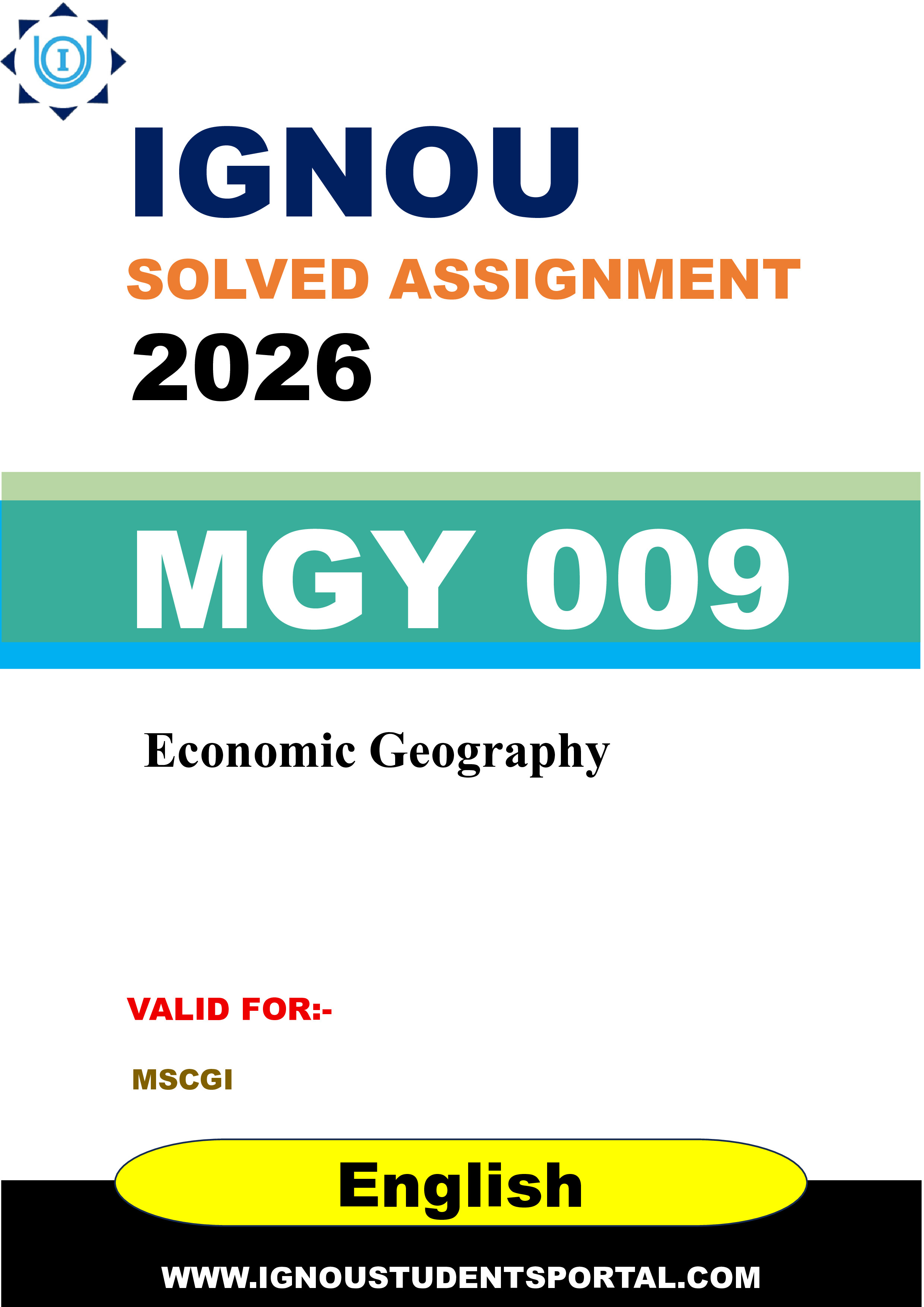 IGNOU MGY 009 Solved Assignment 2026-26: Economic Geography (English Medium) | IGNOU Students Portal