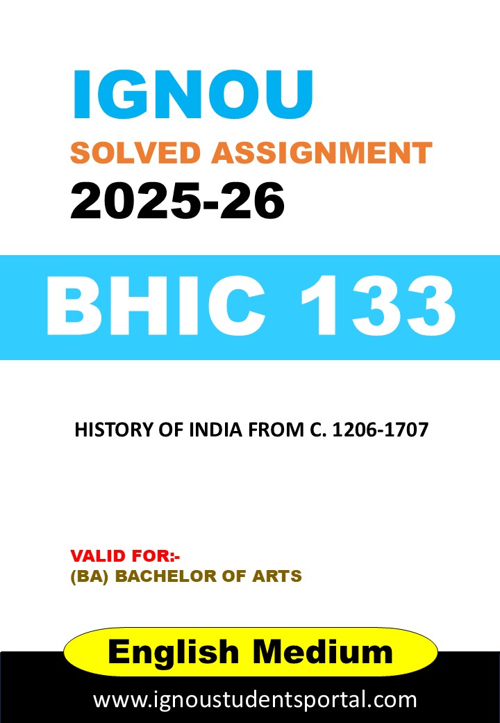 IGNOU BHIC 133 Solved Assignment 2025-26 (English Medium) – Download PDF