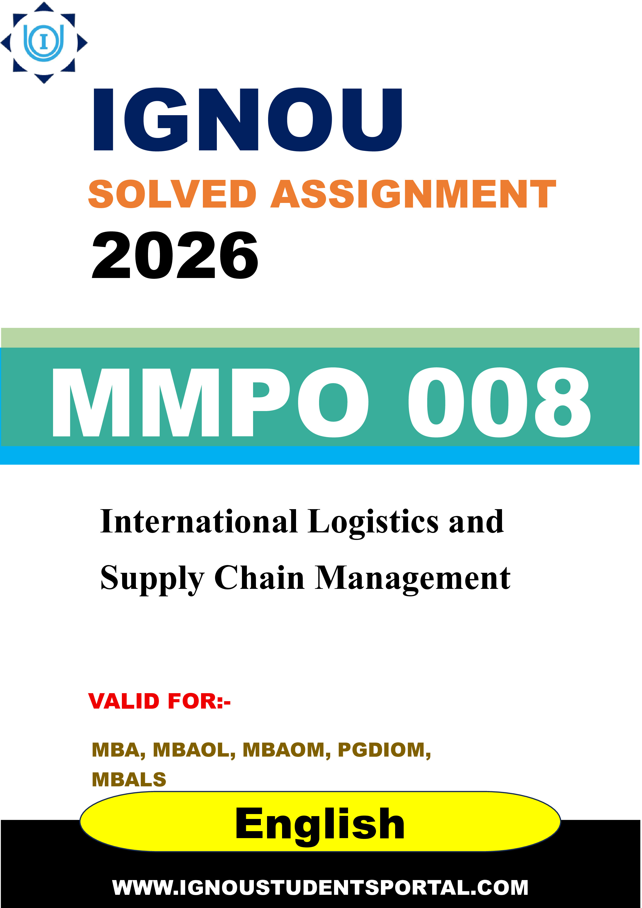 IGNOU MMPO 008 Solved Assignment 2026-26: International Logistics and Supply Chain Management (English Medium) | IGNOU Students Portal