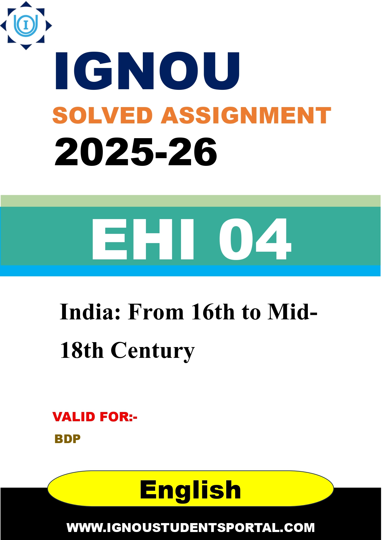 IGNOU EHI 04 Solved Assignment 2025-2026 (English Medium) – Download PDF