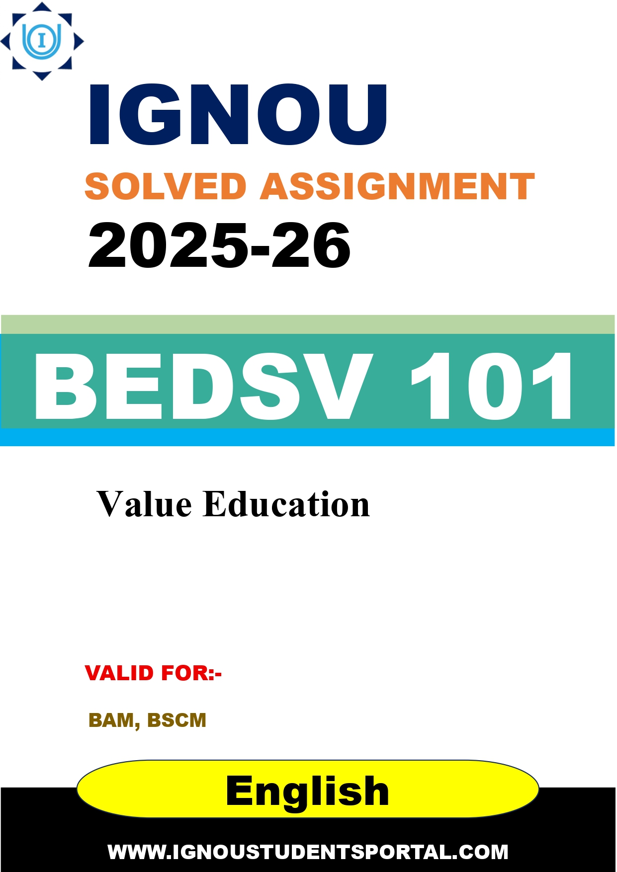 IGNOU BEDSV 101 Solved Assignment 2025-2026: Value Education (English Medium) | IGNOU Students Portal