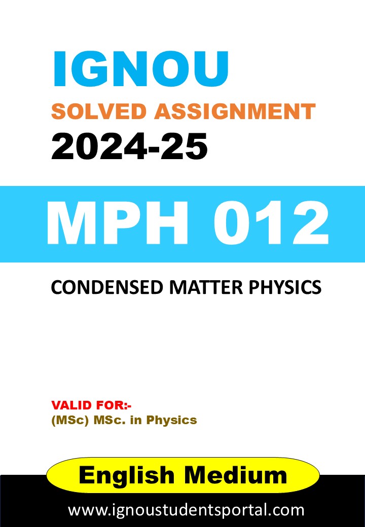 IGNOU MPH 012 Solved Assignment 2024-25 (ENGLISH Medium) – Download PDF