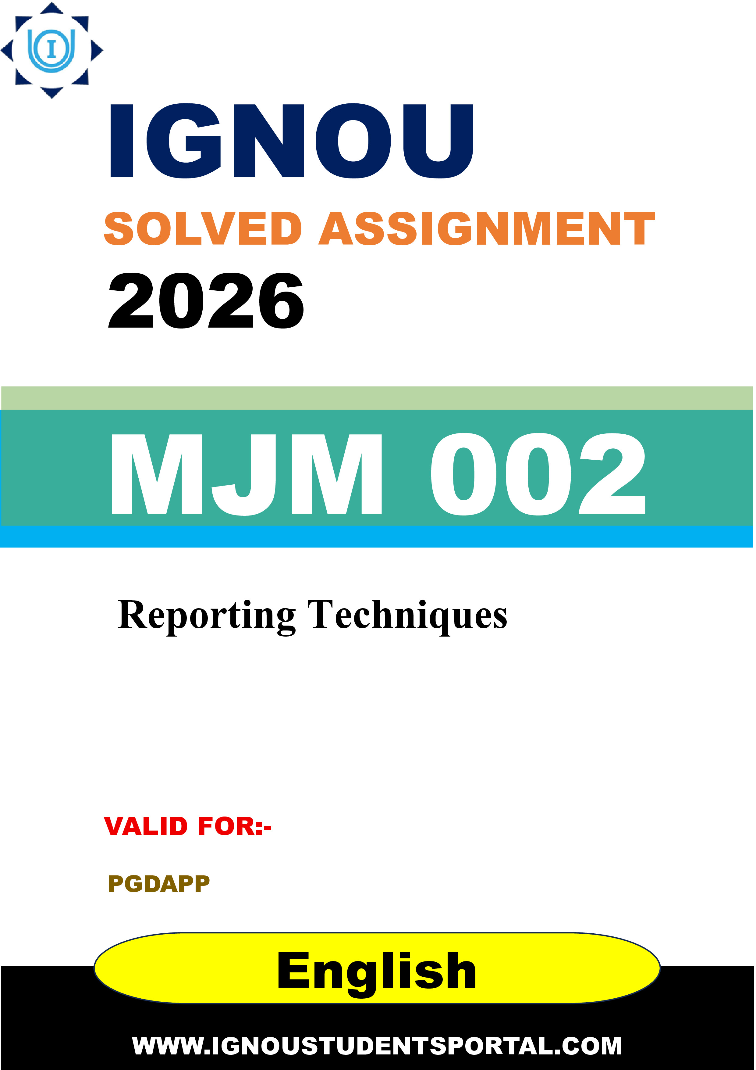 IGNOU MJM 002 Solved Assignment 2026-26: Reporting Techniques (English Medium) | IGNOU Students Portal