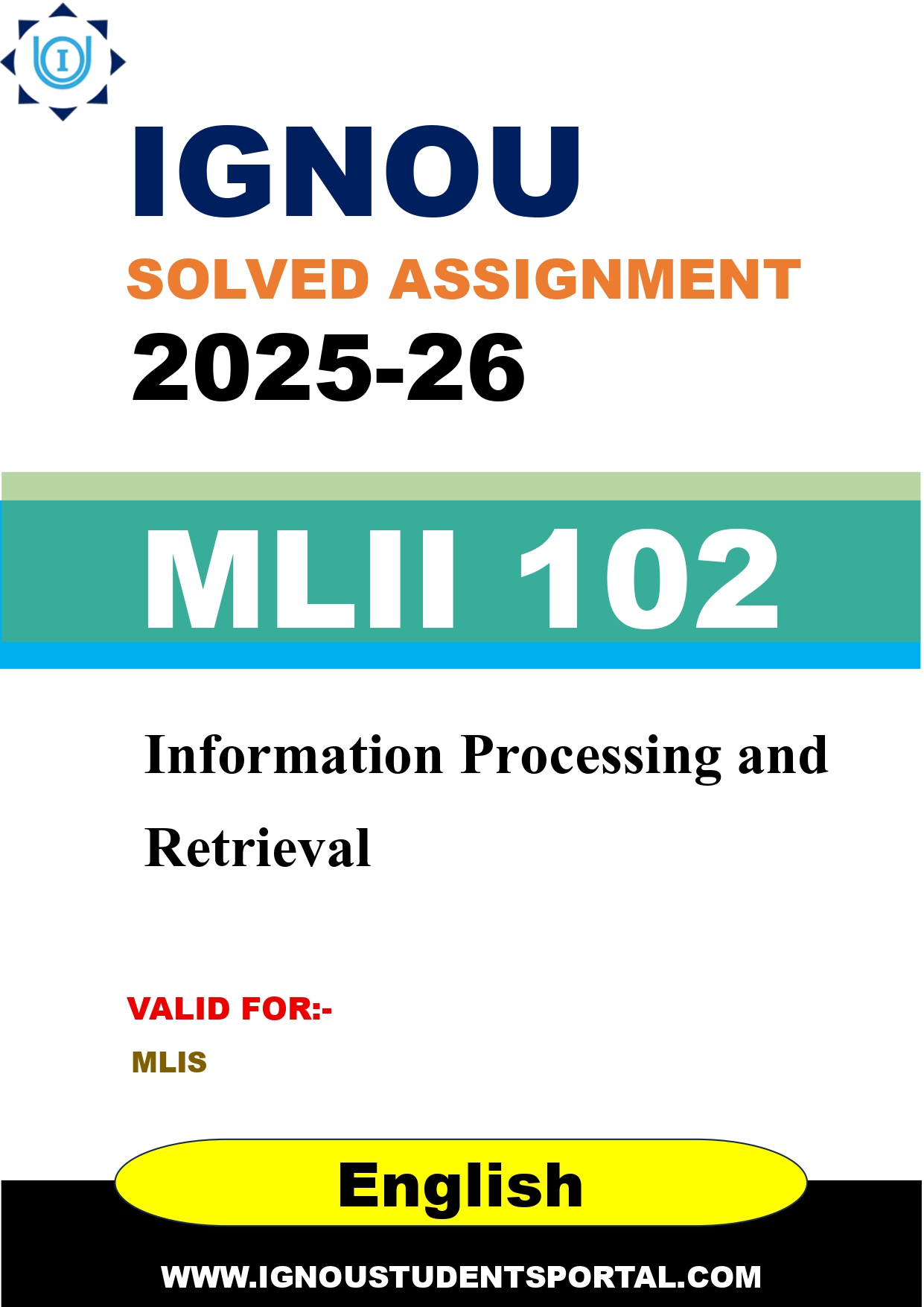 IGNOU MLII 102 Solved Assignment 2025-2026 (English Medium) – Download PDF