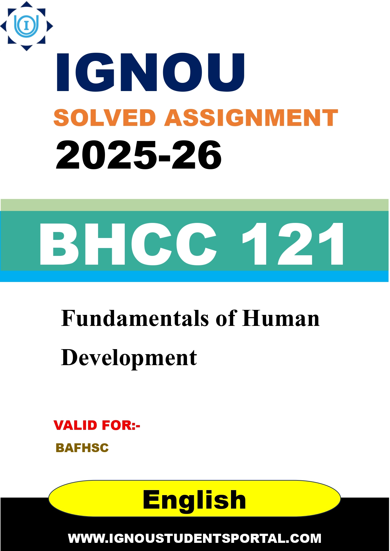 IGNOU BHCC 121 Solved Assignment 2025-2026: Fundamentals of Human Development (English Medium) | IGNOU Students Portal