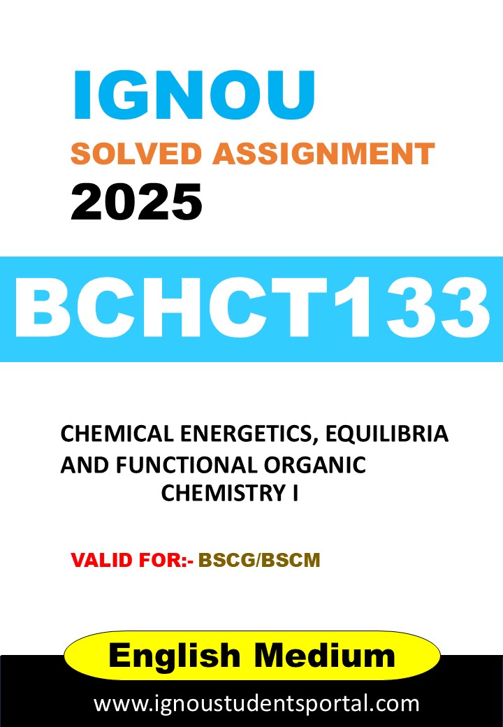 IGNOU BCHCT 133 Solved Assignment 2025 (English Medium) – Download PDF