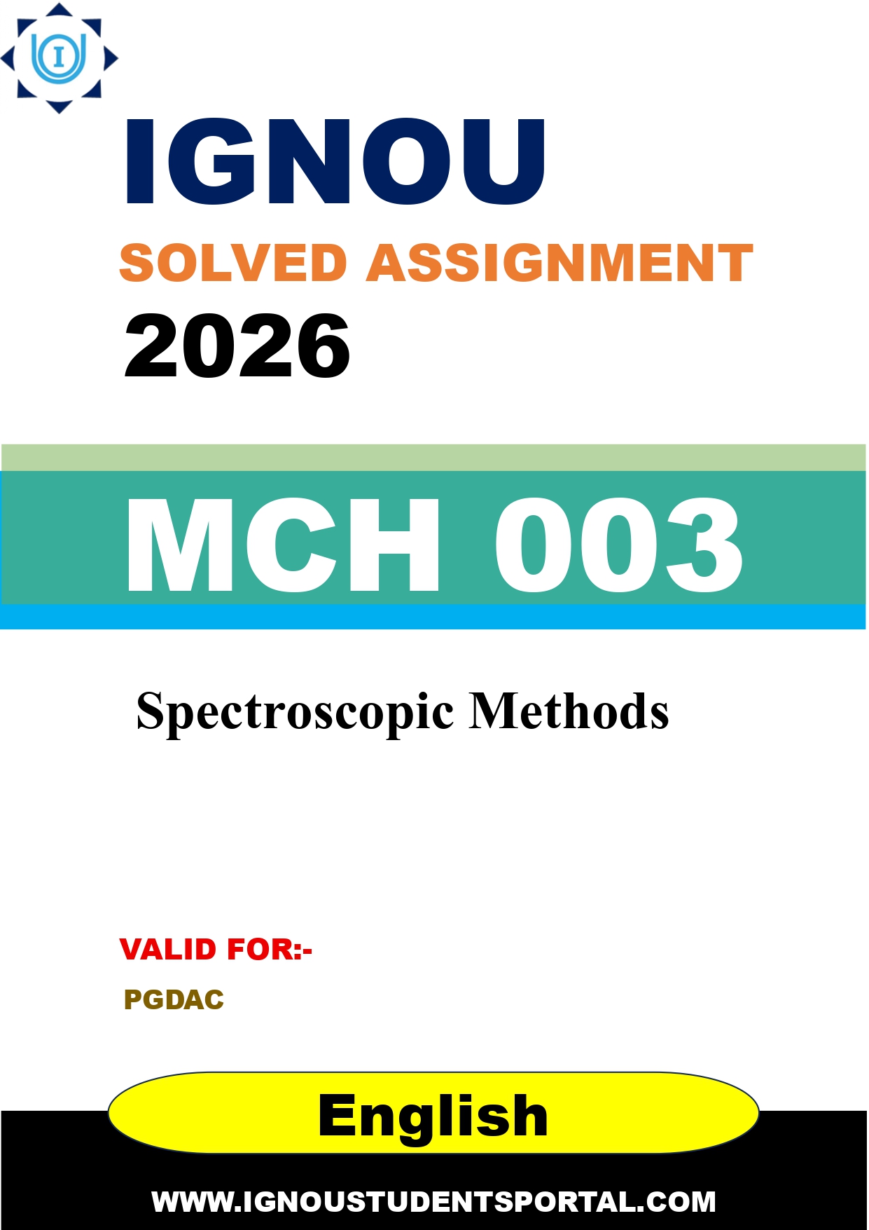 IGNOU MCH 003 Solved Assignment 2026-26: Spectroscopic Methods (English Medium) | IGNOU Students Portal