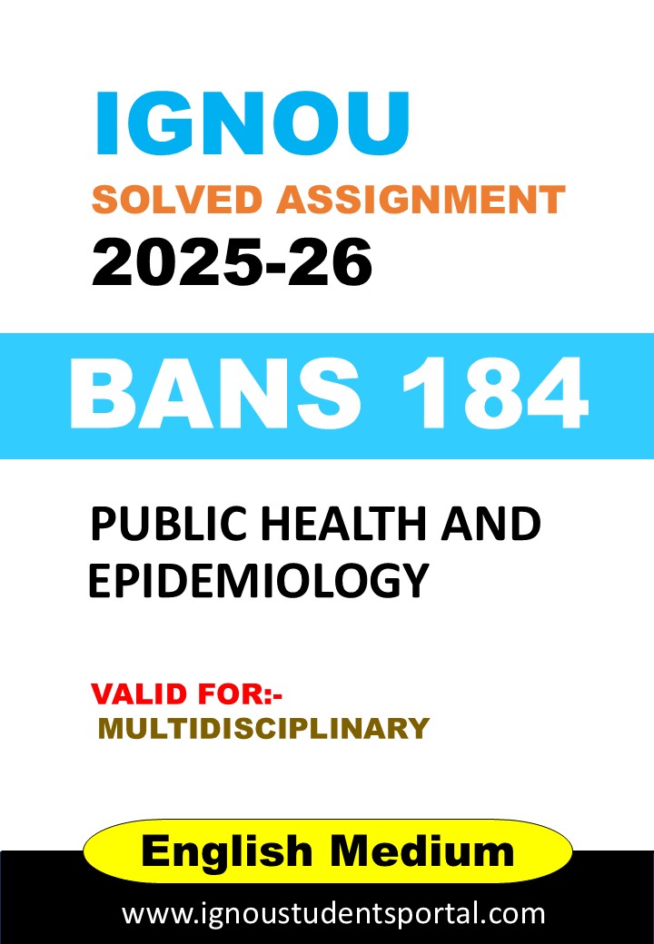 IGNOU BANS 184 Solved Assignment 2025-26 (English Medium) – Download PDF