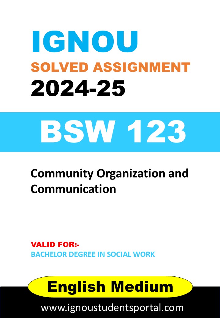 IGNOU BSW 123 Solved Assignment 2024-25 (English Medium) – Download PDF