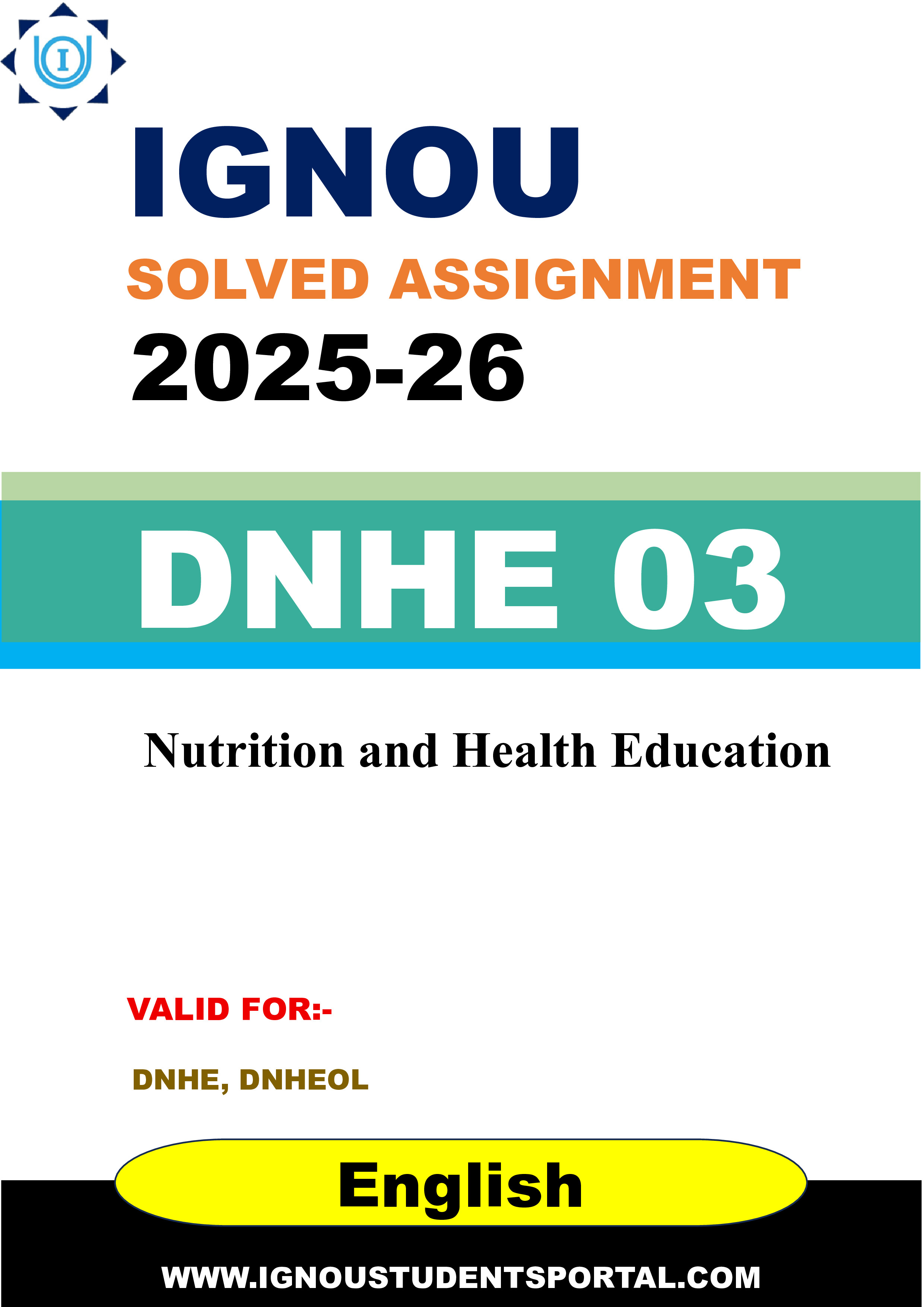 IGNOU DNHE 03 Solved Assignment 2025-2026: Nutrition and Health Education (English Medium) | IGNOU Students Portal