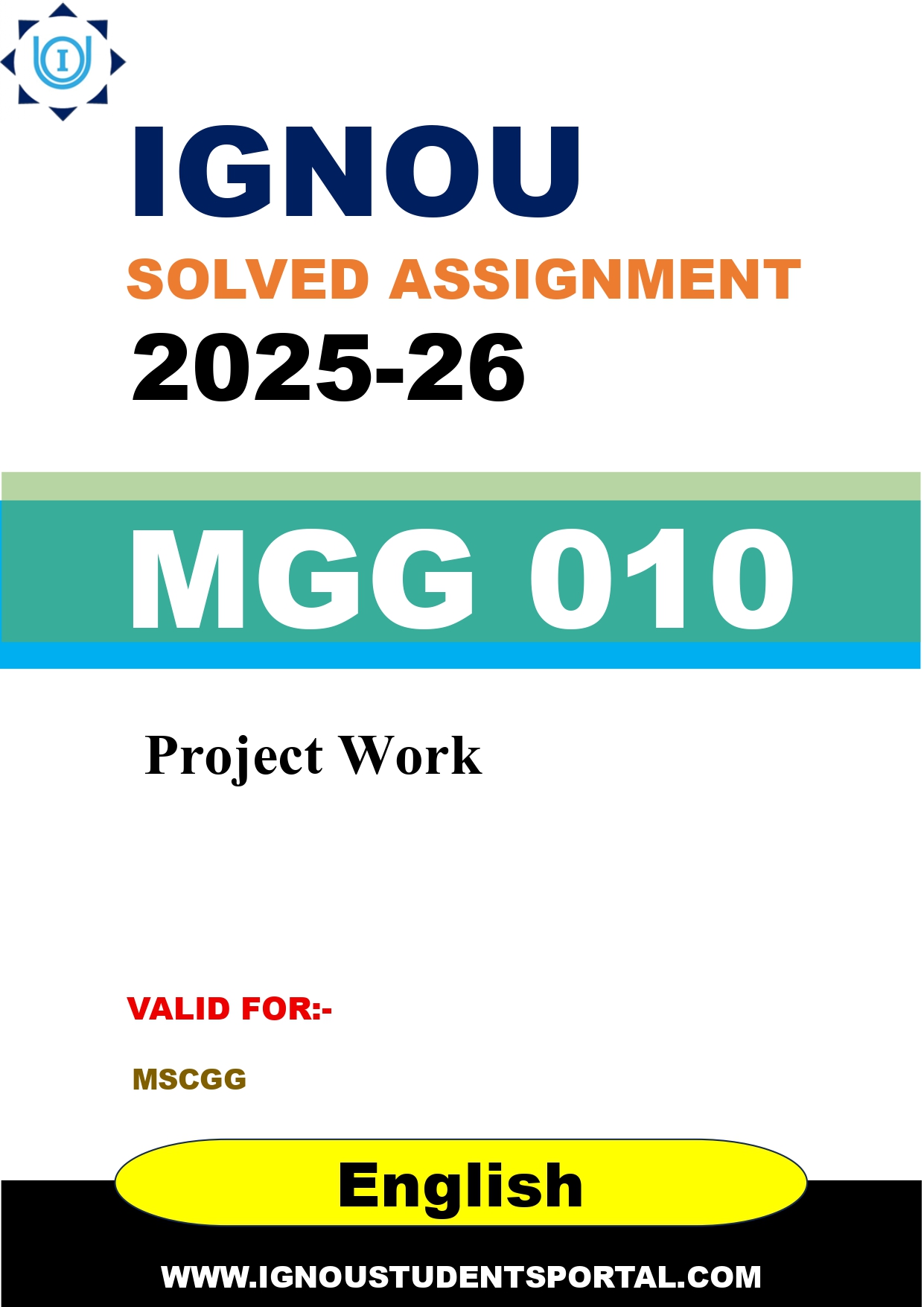 IGNOU MGG 010 Solved Assignment 2025-2026: Project Work (English Medium) | IGNOU Students Portal