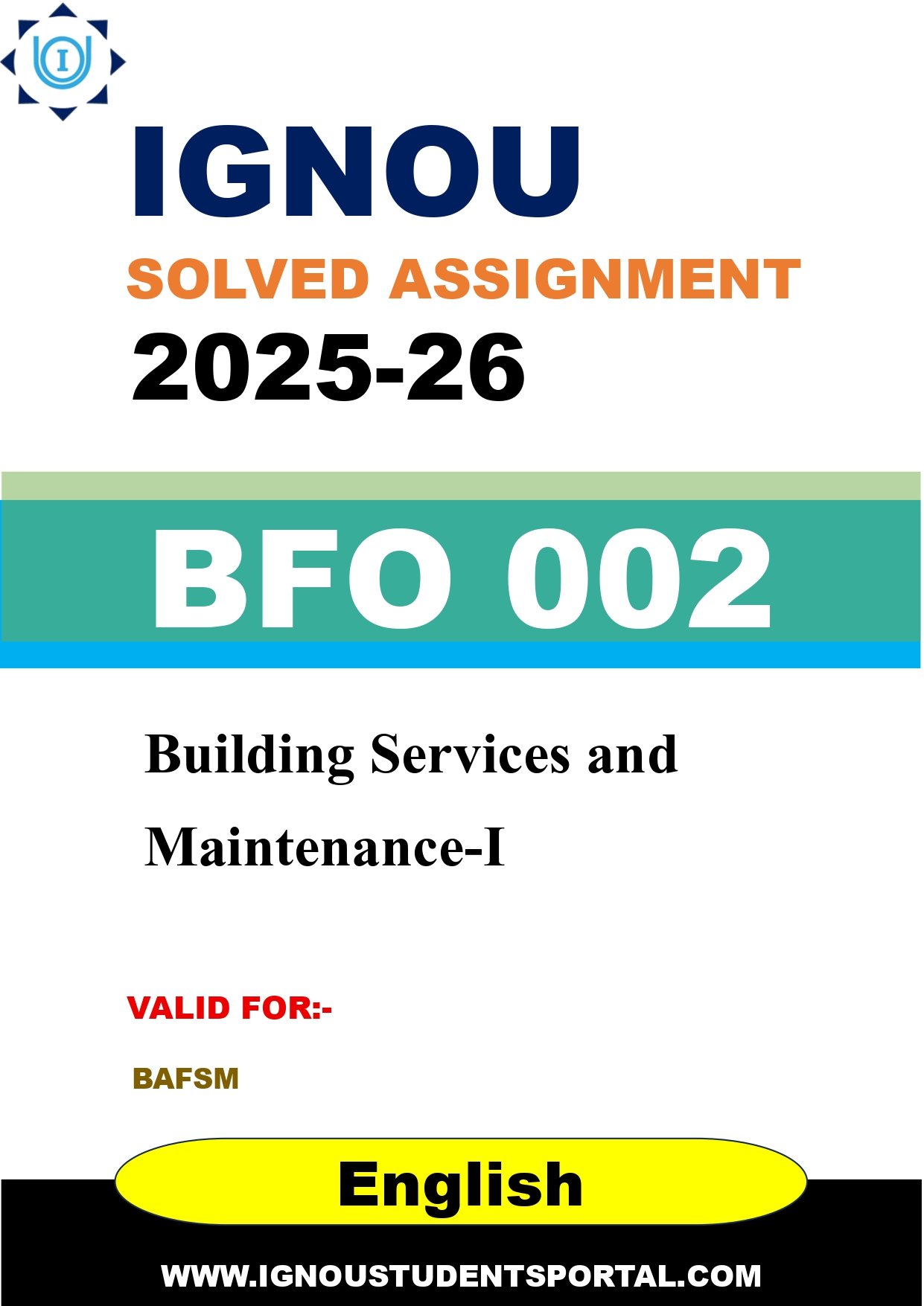 IGNOU BFO 002 Solved Assignment 2025-2026: Building Services and Maintenance-I (English Medium) | IGNOU Students Portal