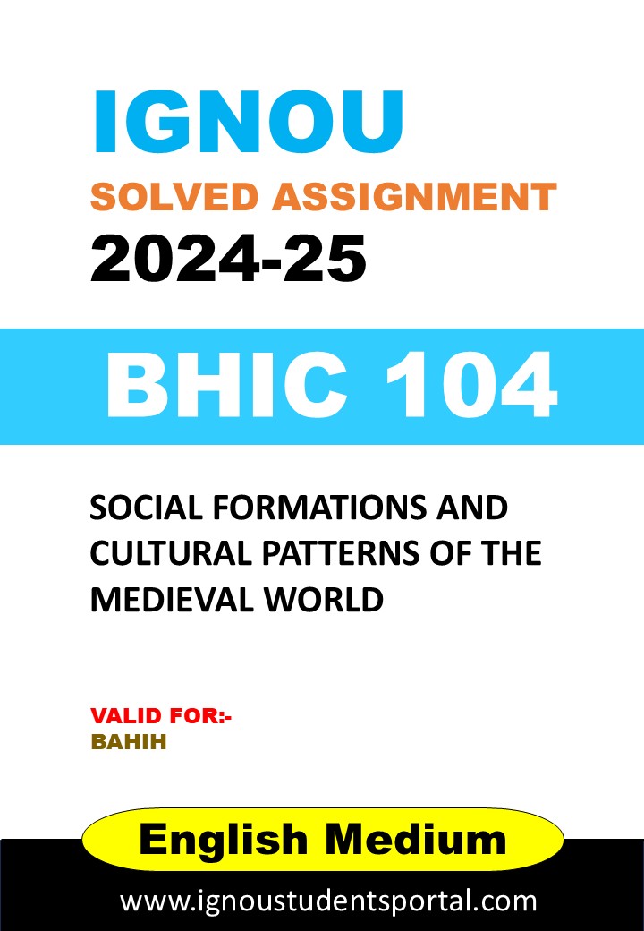 IGNOU BHIC 104 Solved Assignment 2024-25 (English Medium) – Download PDF