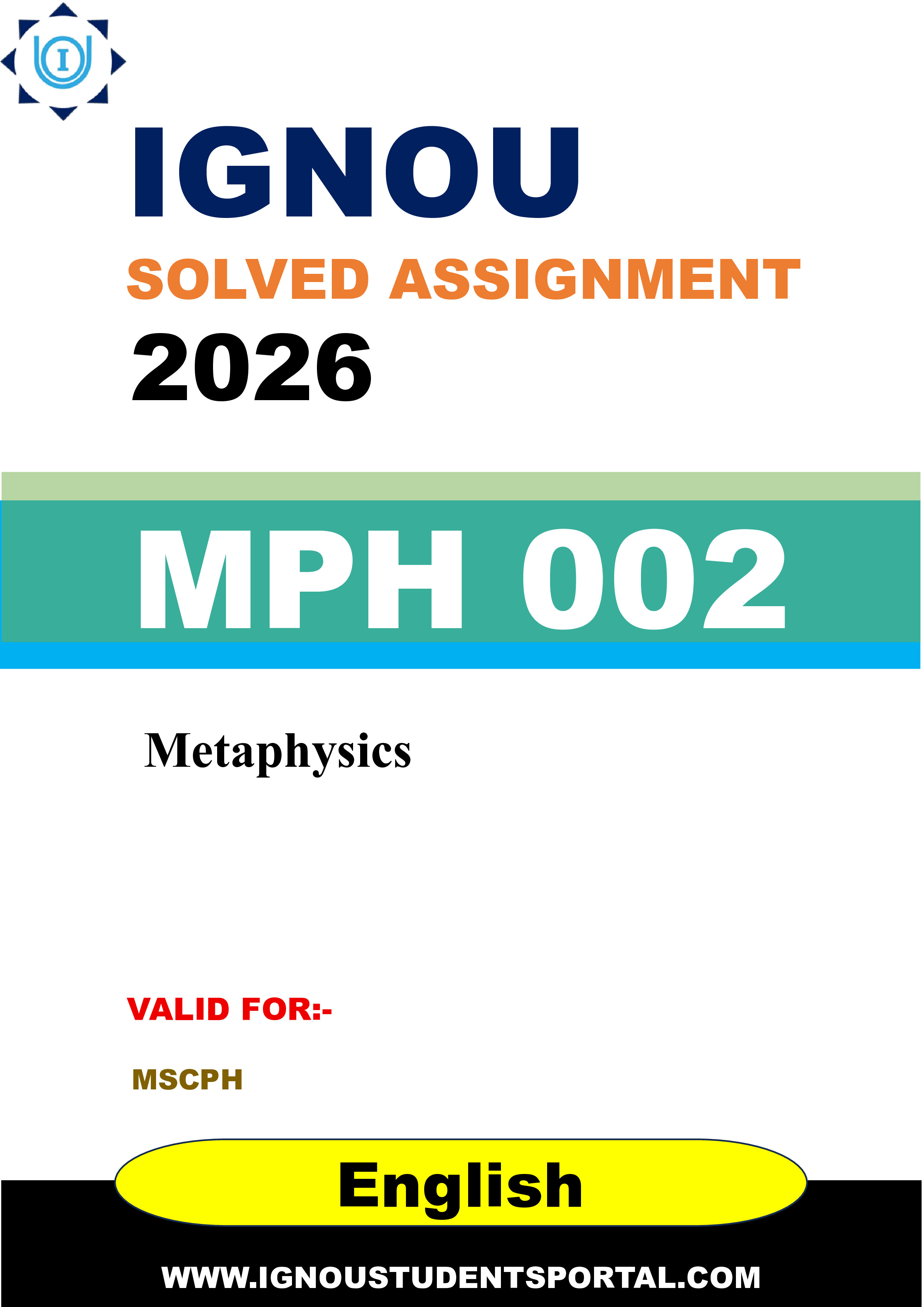 IGNOU MPH 002 Solved Assignment 2026-26: Metaphysics (English Medium) | IGNOU Students Portal