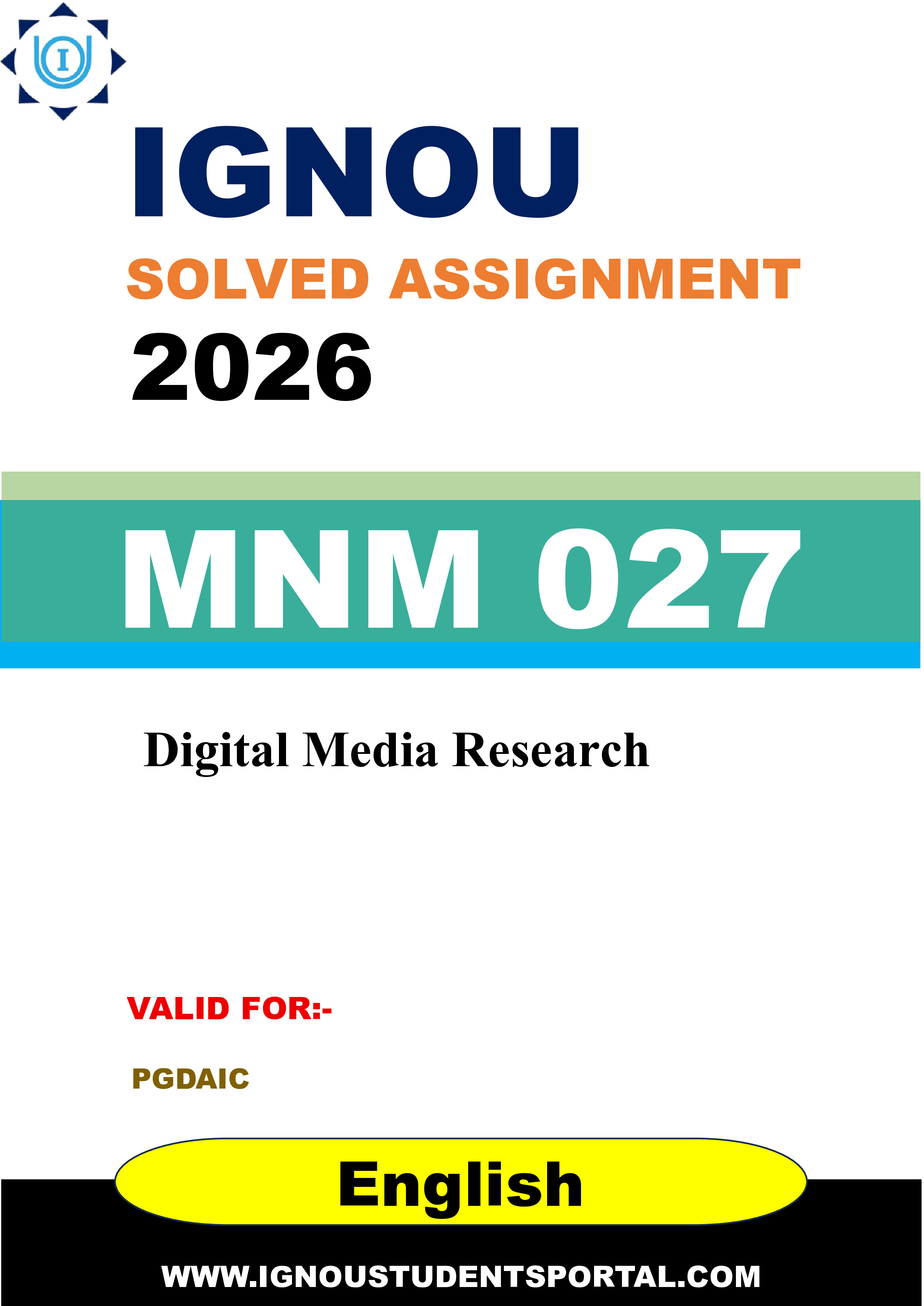 IGNOU MNM 027 Solved Assignment 2026-26: Digital Media Research (English Medium) | IGNOU Students Portal