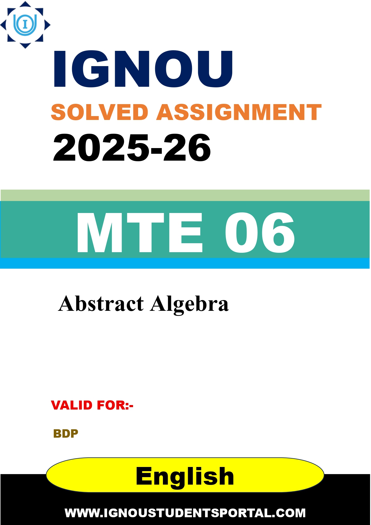 IGNOU MTE 06 Solved Assignment 2025-2026: Abstract Algebra (English Medium) | IGNOU Students Portal