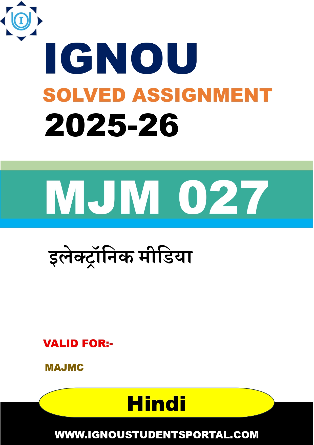 IGNOU MJM 027 Solved Assignment 2025-2026: इलेक्ट्रॉनिक मीडिया (Hindi Medium) | IGNOU Students Portal