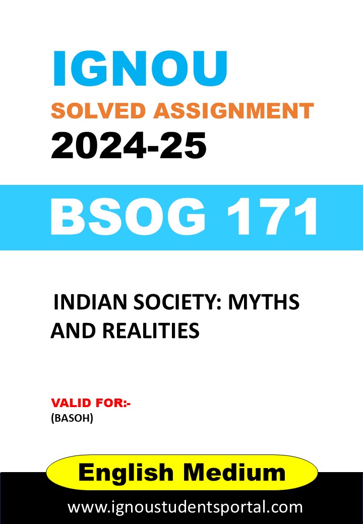IGNOU BSOG 171 Solved Assignment 2024-25 (english Medium) – Download PDF