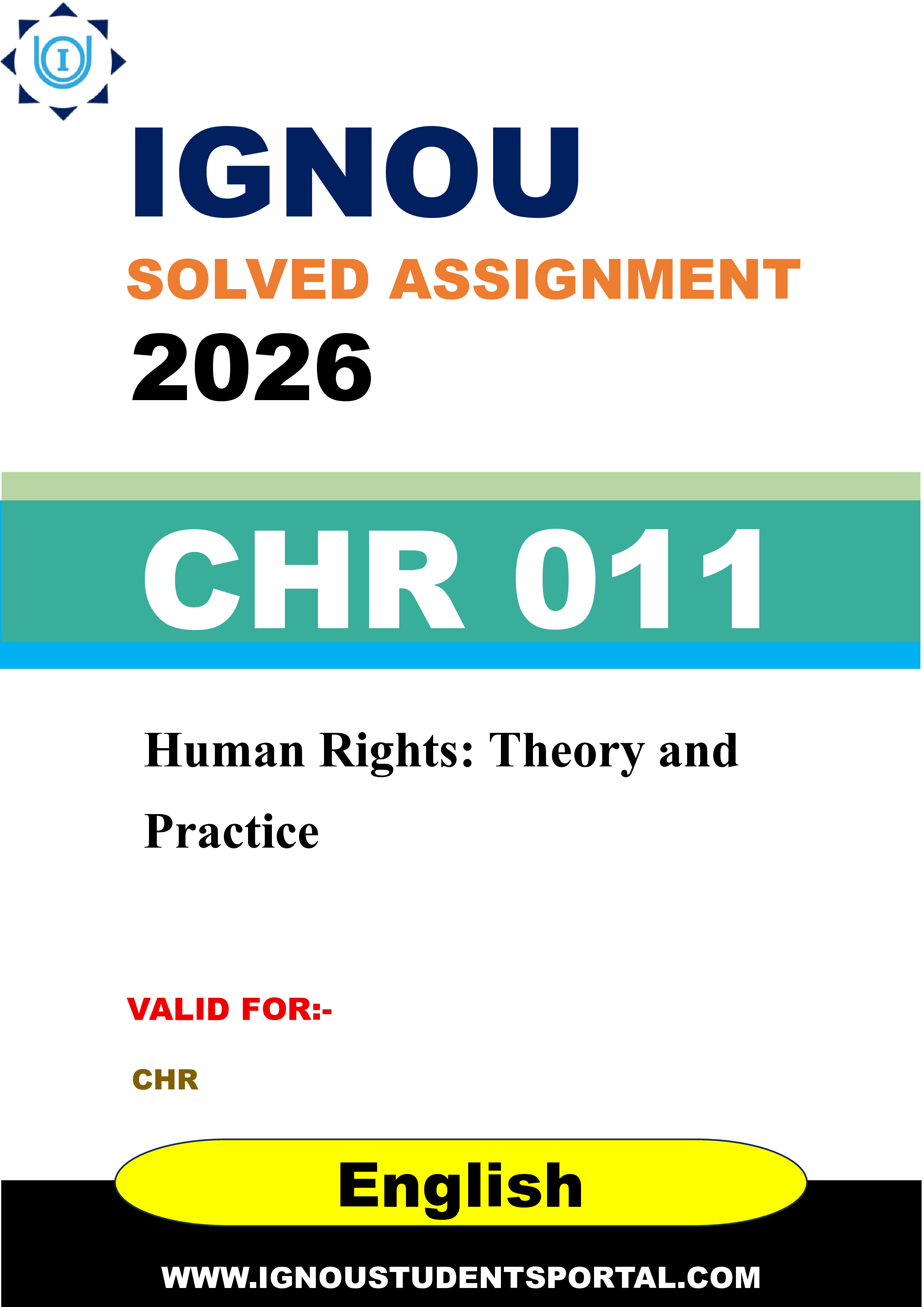 IGNOU CHR 011 Solved Assignment 2026-26: Human Rights: Theory and Practice (English Medium) | IGNOU Students Portal