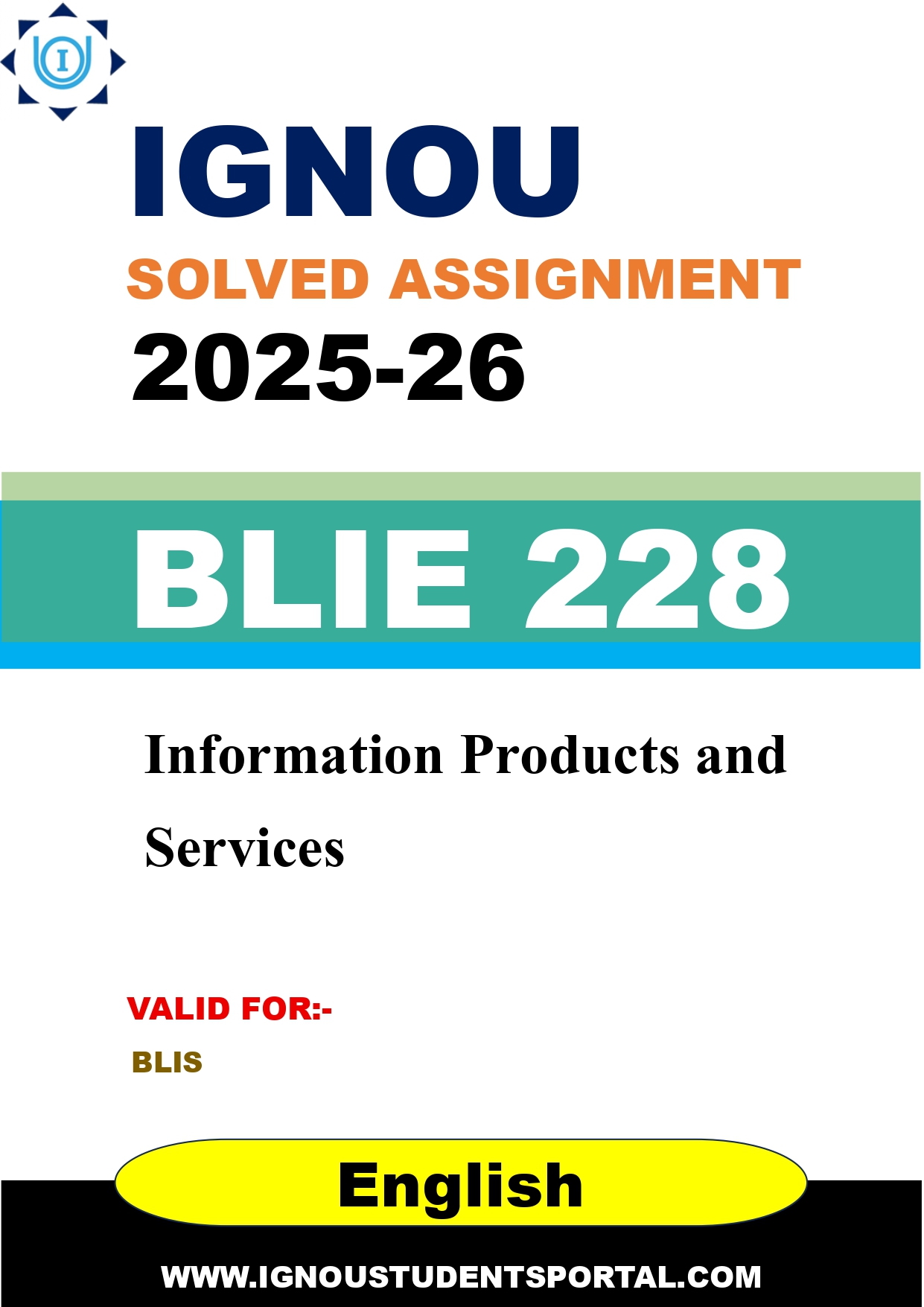 IGNOU BLIE 228 Solved Assignment 2025-2026: Information Products and Services (English Medium) | IGNOU Students Portal