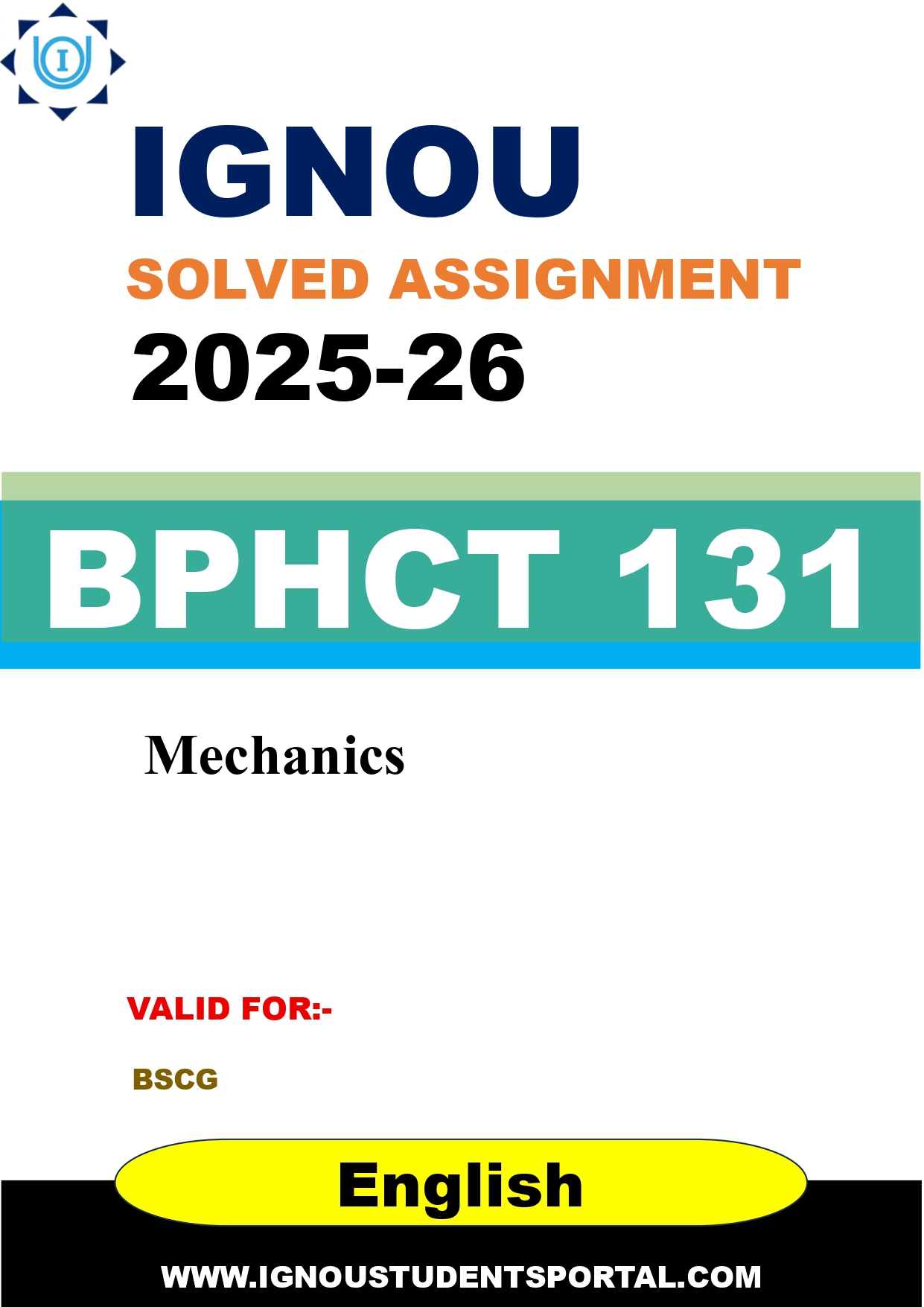 IGNOU BPHCT 131 Solved Assignment 2025-2026: Mechanics (English Medium) | IGNOU Students Portal