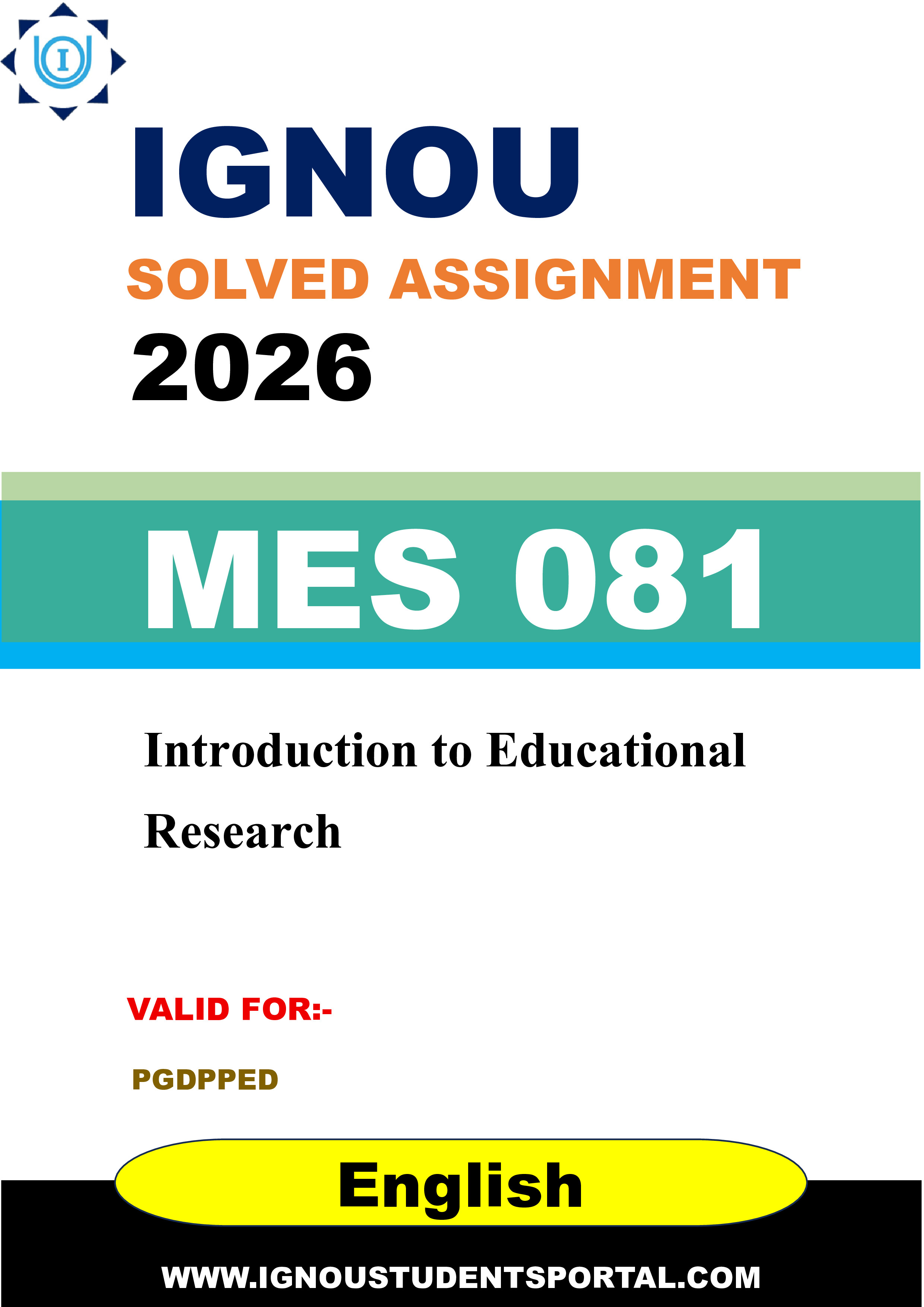IGNOU MES 081 Solved Assignment 2026-26: Introduction to Educational Research (English Medium) | IGNOU Students Portal