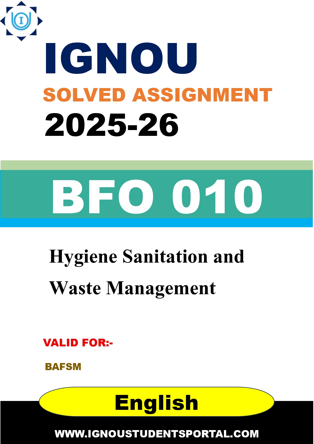 IGNOU BFO 010 Solved Assignment 2025-2026: Hygiene Sanitation and Waste Management (English Medium) | IGNOU Students Portal